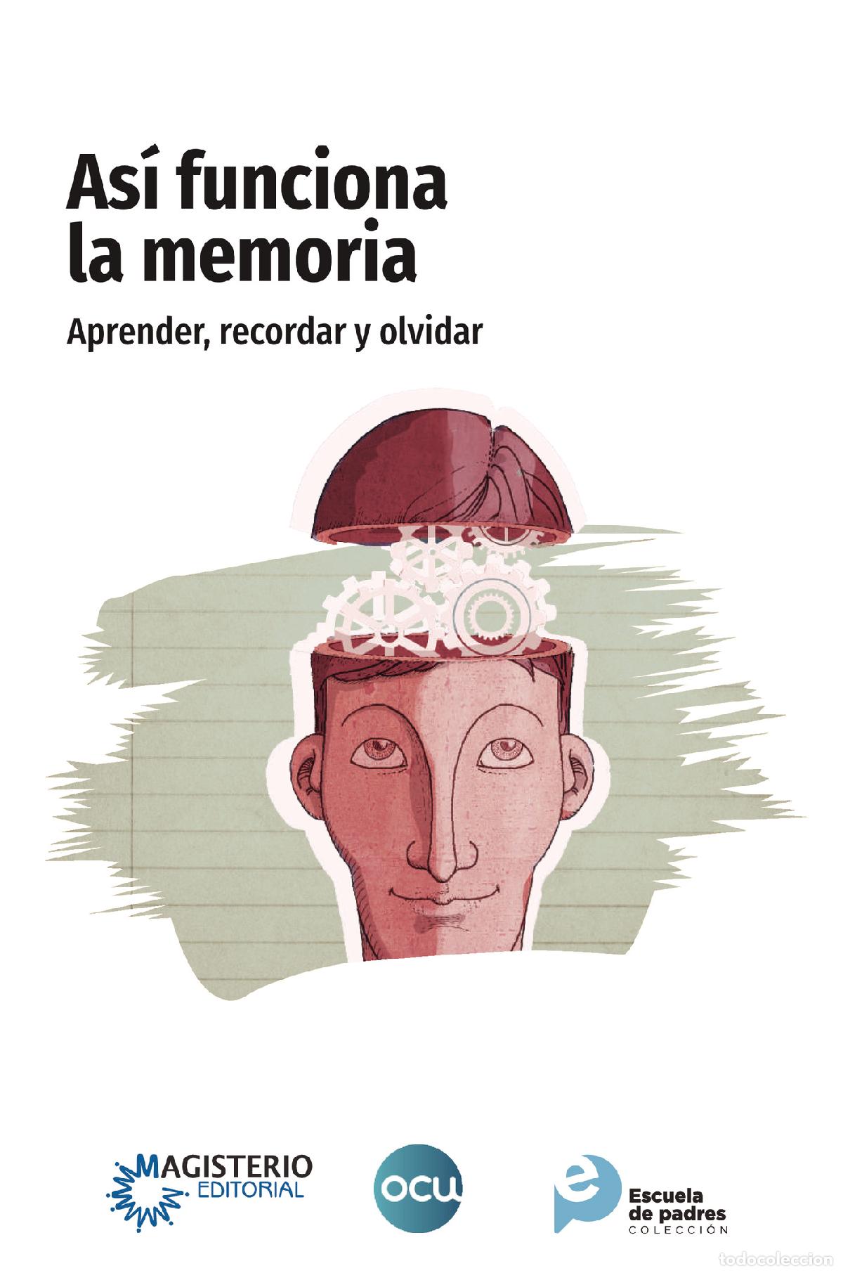 Libros: As&iacute; funciona la memoria - Aprender, recordar y olvidar - Marcelino Camacho - Foto 1