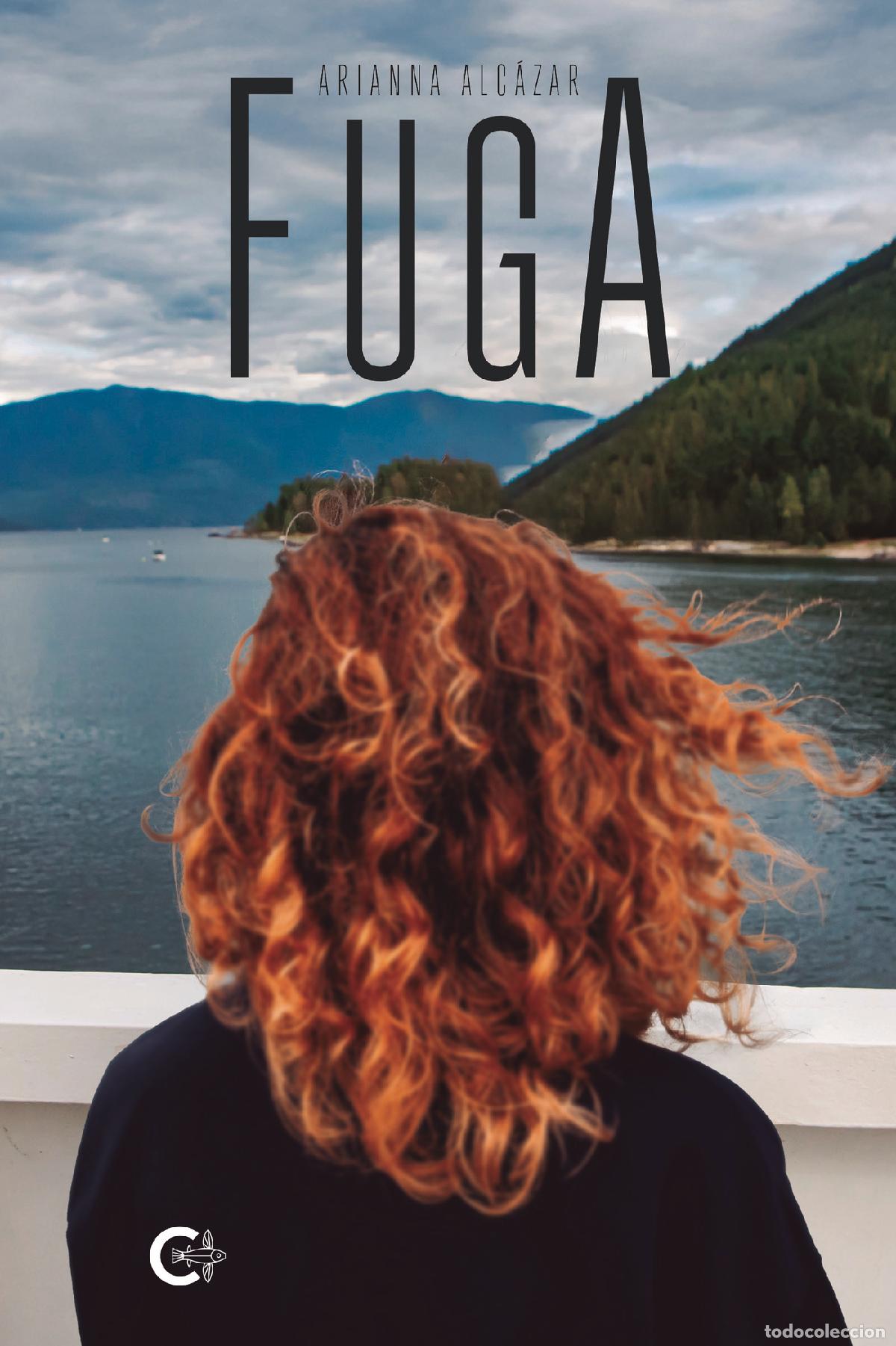 Libros: Fuga - Arianna Alc&aacute;zar - Foto 1