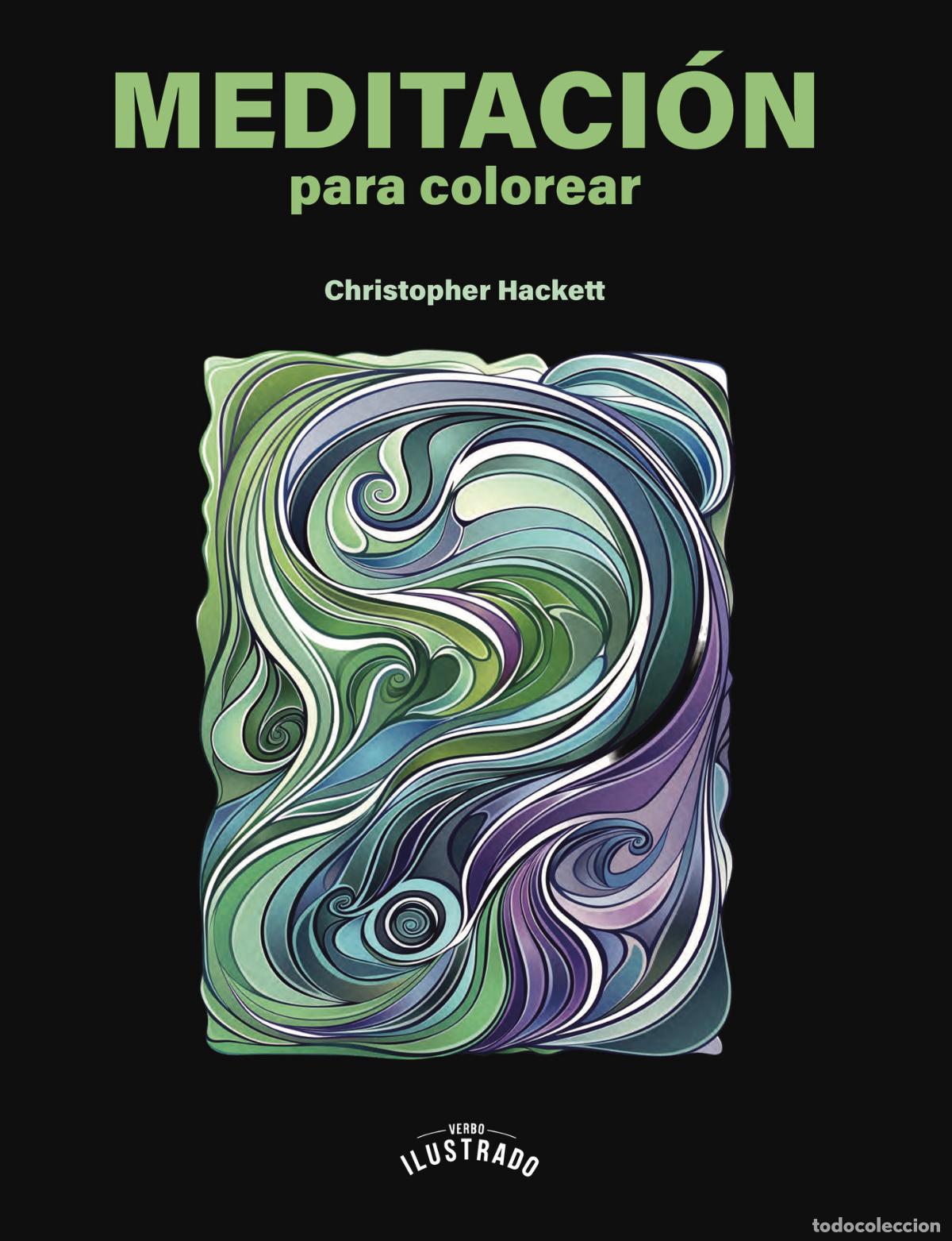 Libros: Meditaci&oacute;n para colorear - Christopher Hackett - Foto 1
