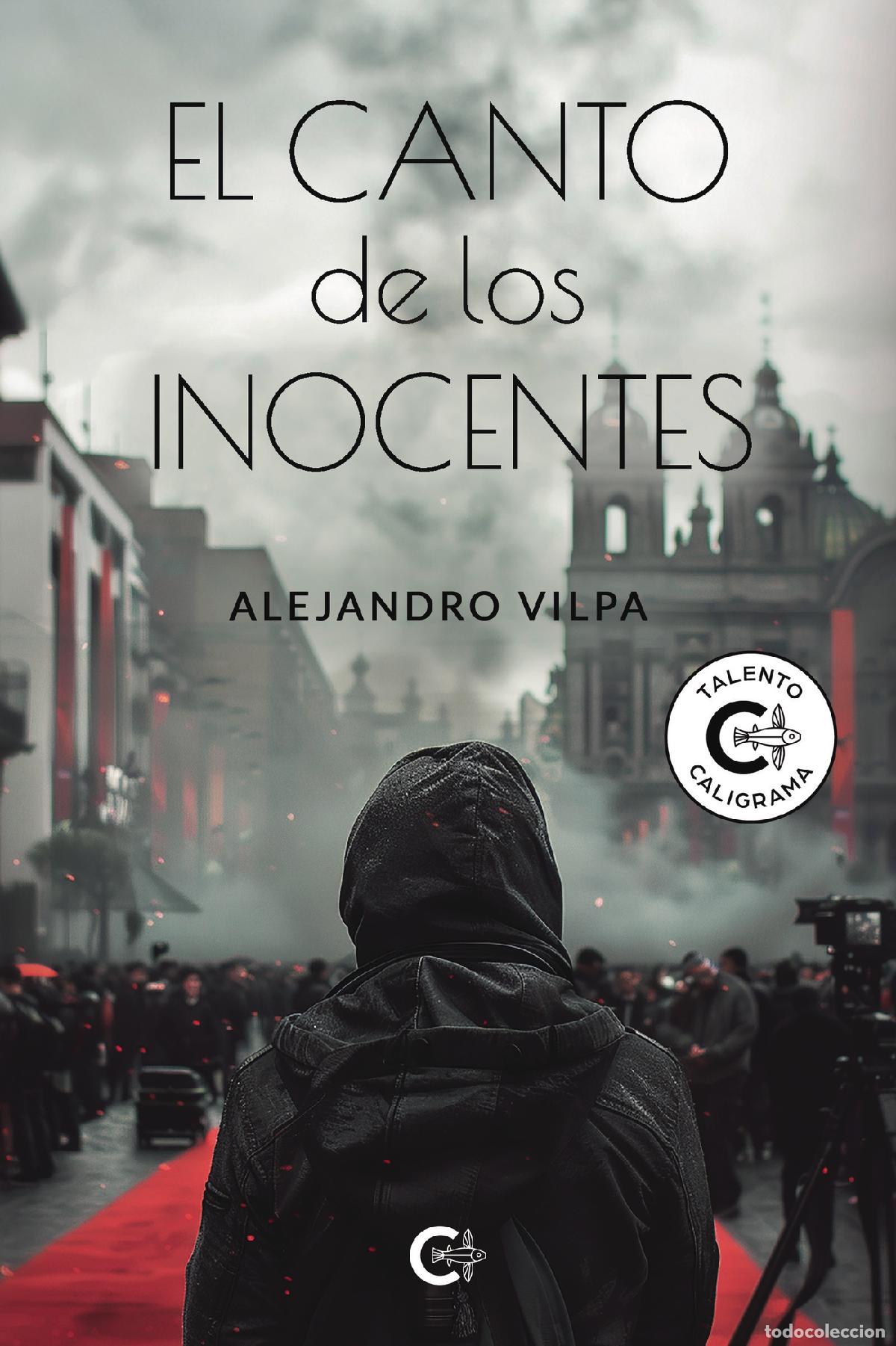 Libri: El canto de los inocentes - Alejandro Vilpa