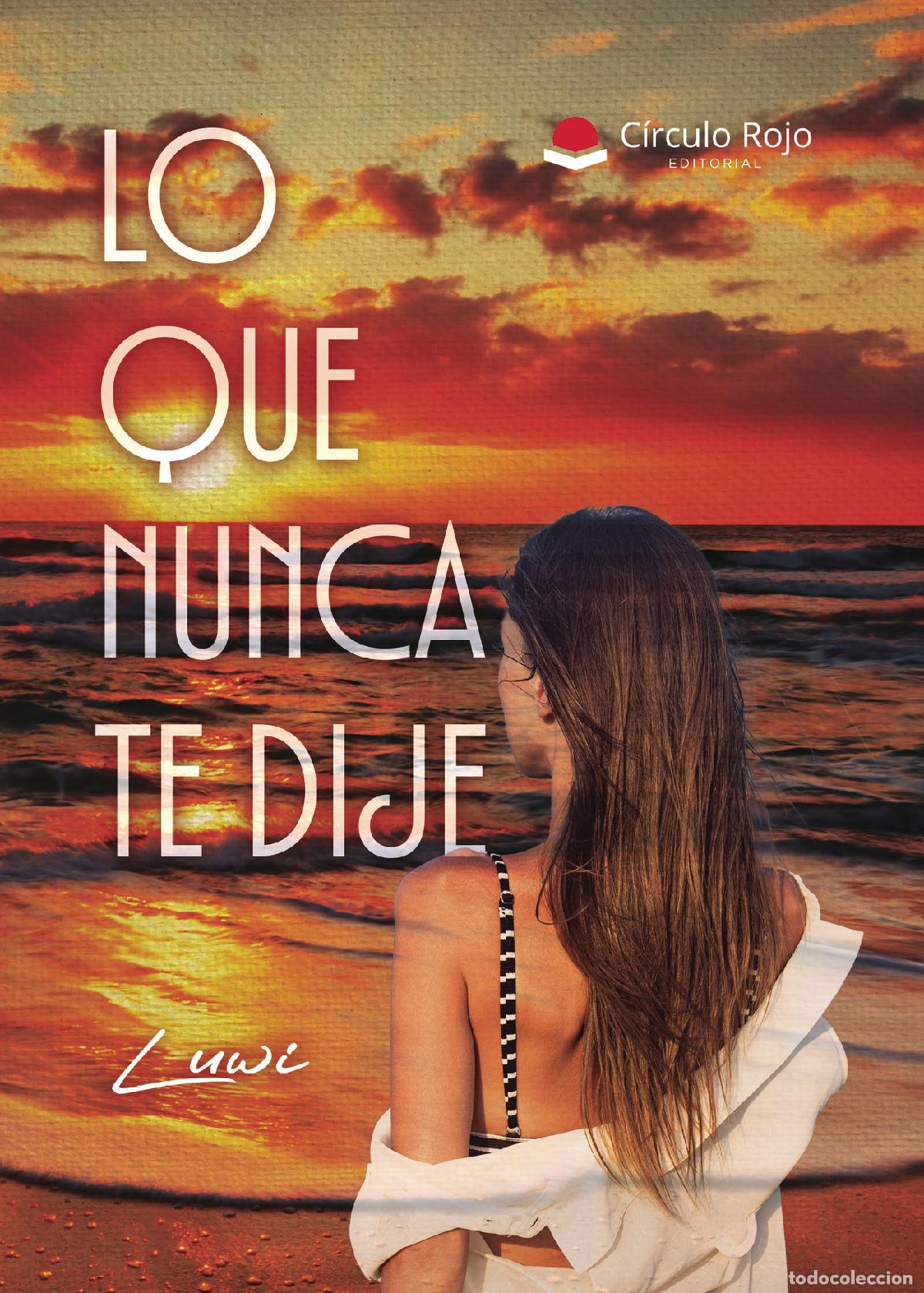 Livres: Lo que nunca te dije - LUWI