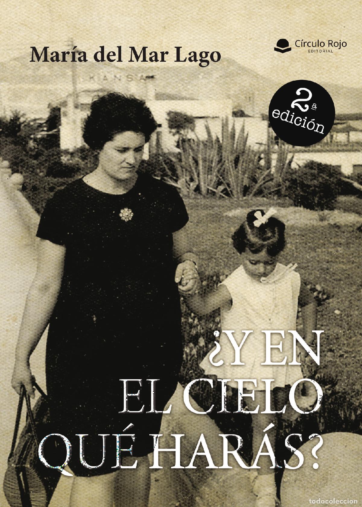 Libros: &iquest;Y en el cielo qu&eacute; har&aacute;s? - Mar Garc&iacute;a
