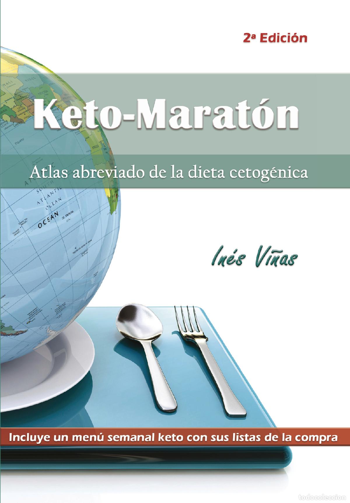 Libri: Keto-Marat&oacute;n - Atlas abreviado de la dieta cetog&eacute;nica - In&eacute;s Vi&ntilde;as