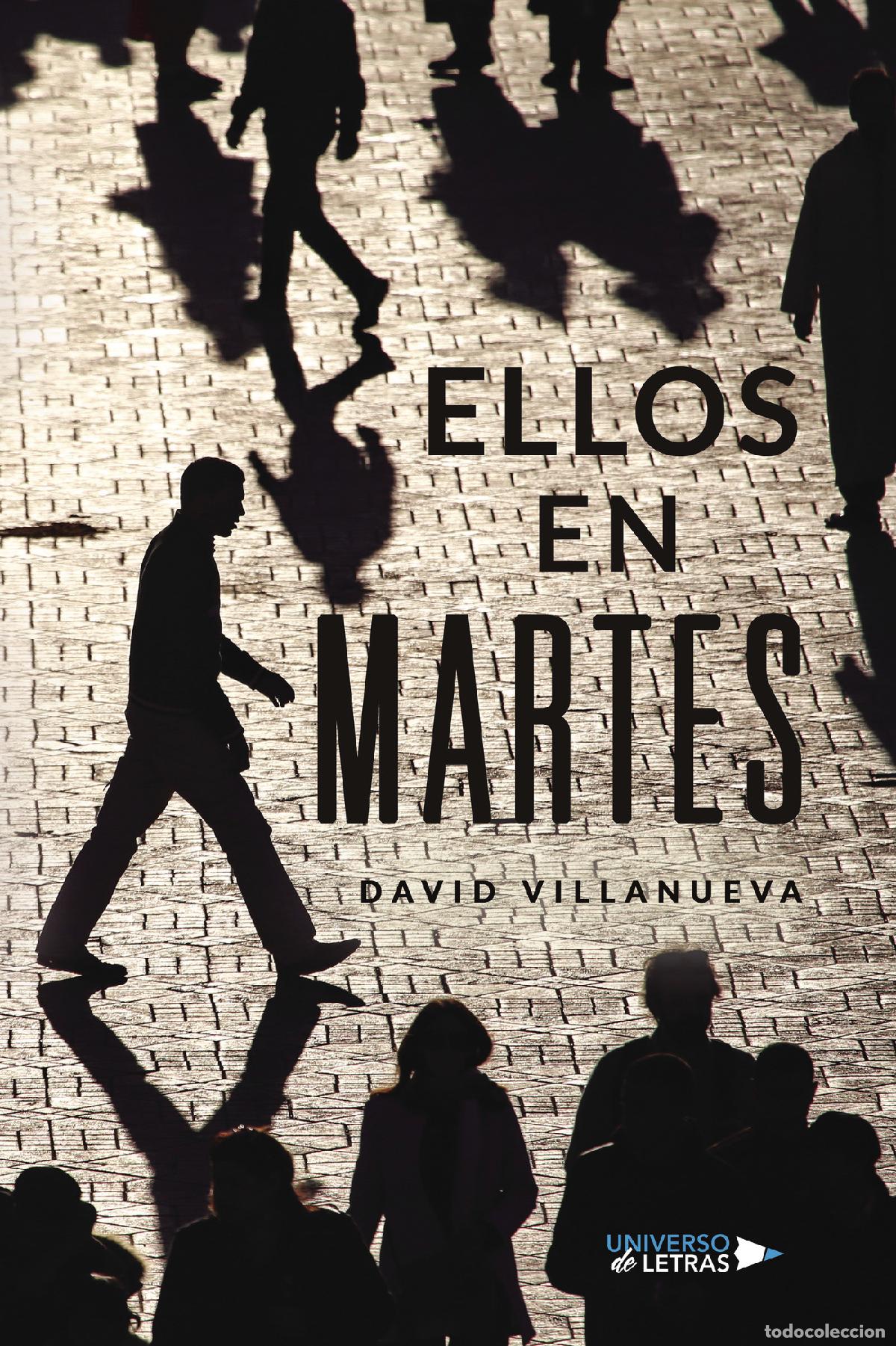 Libros: Ellos en martes - David Villanueva