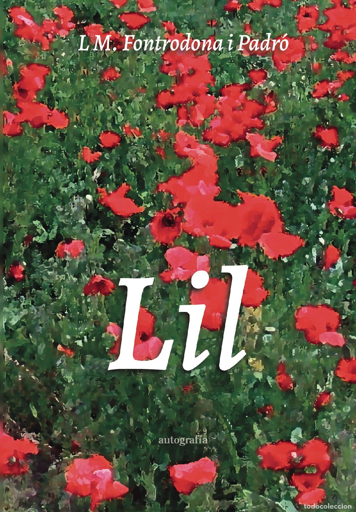 Libros: Lil - L. M. Fontrodona i Padr&oacute;