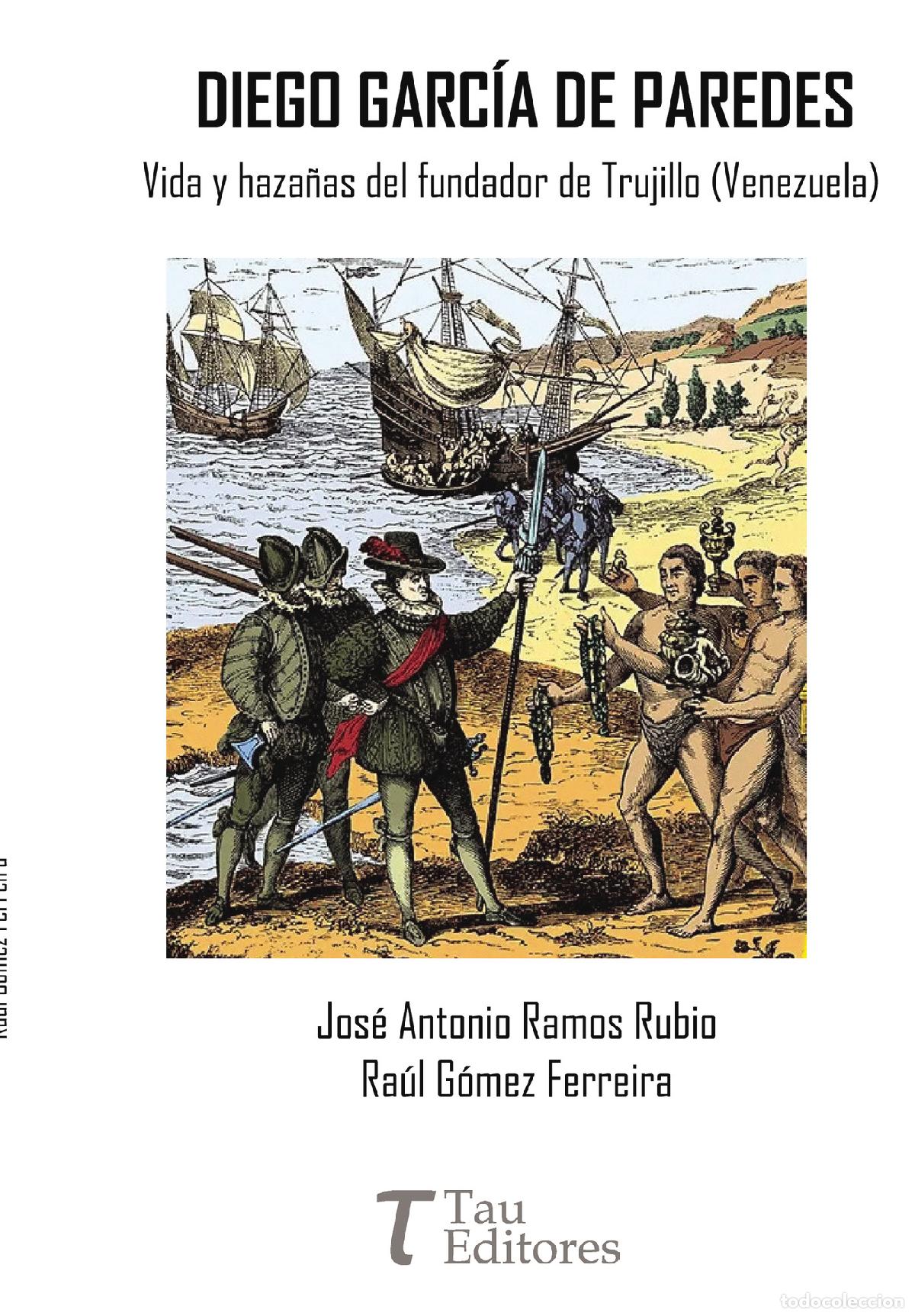 Libri: DIEGO GARC&Iacute;A DE PAREDES - Jos&eacute; Antonio Ramos Rubio