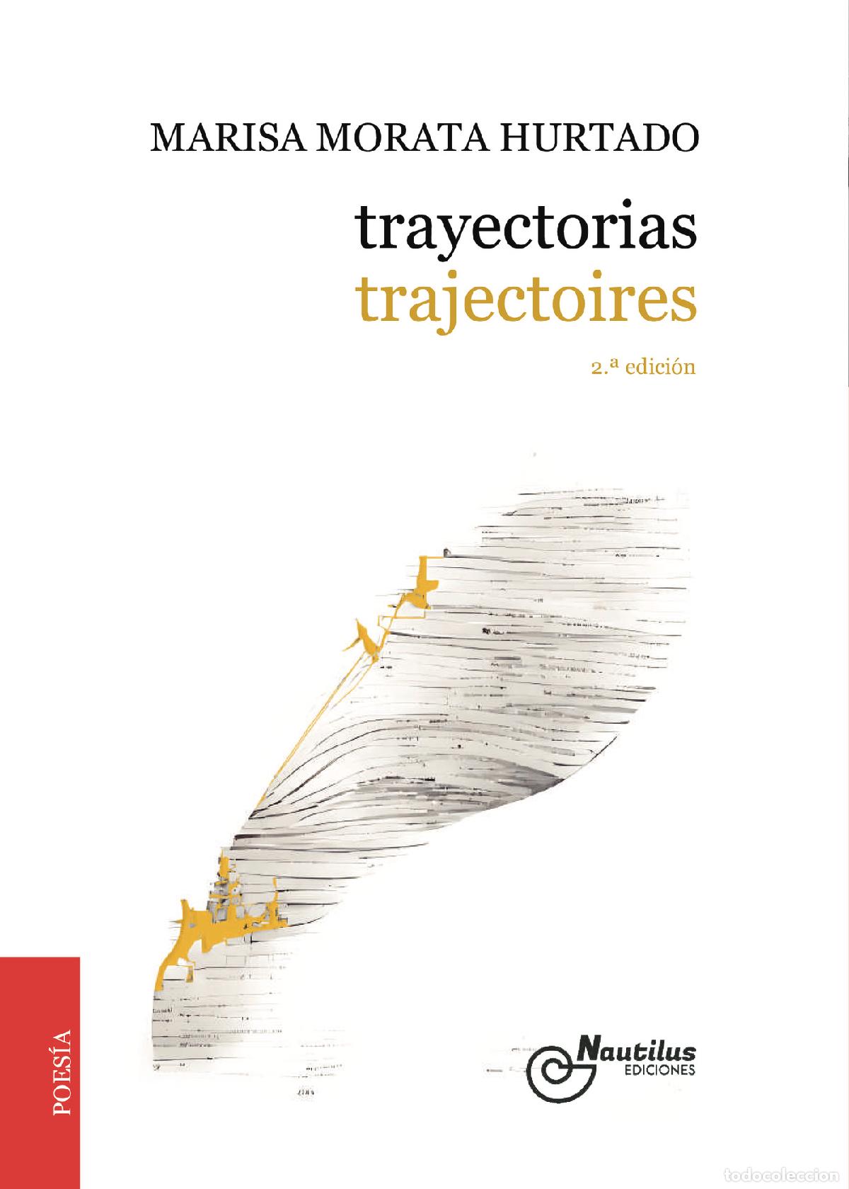 Libros: TRAYECTORIAS/TRAJECTOIRES - Marisa Morata Hurtado - Foto 1