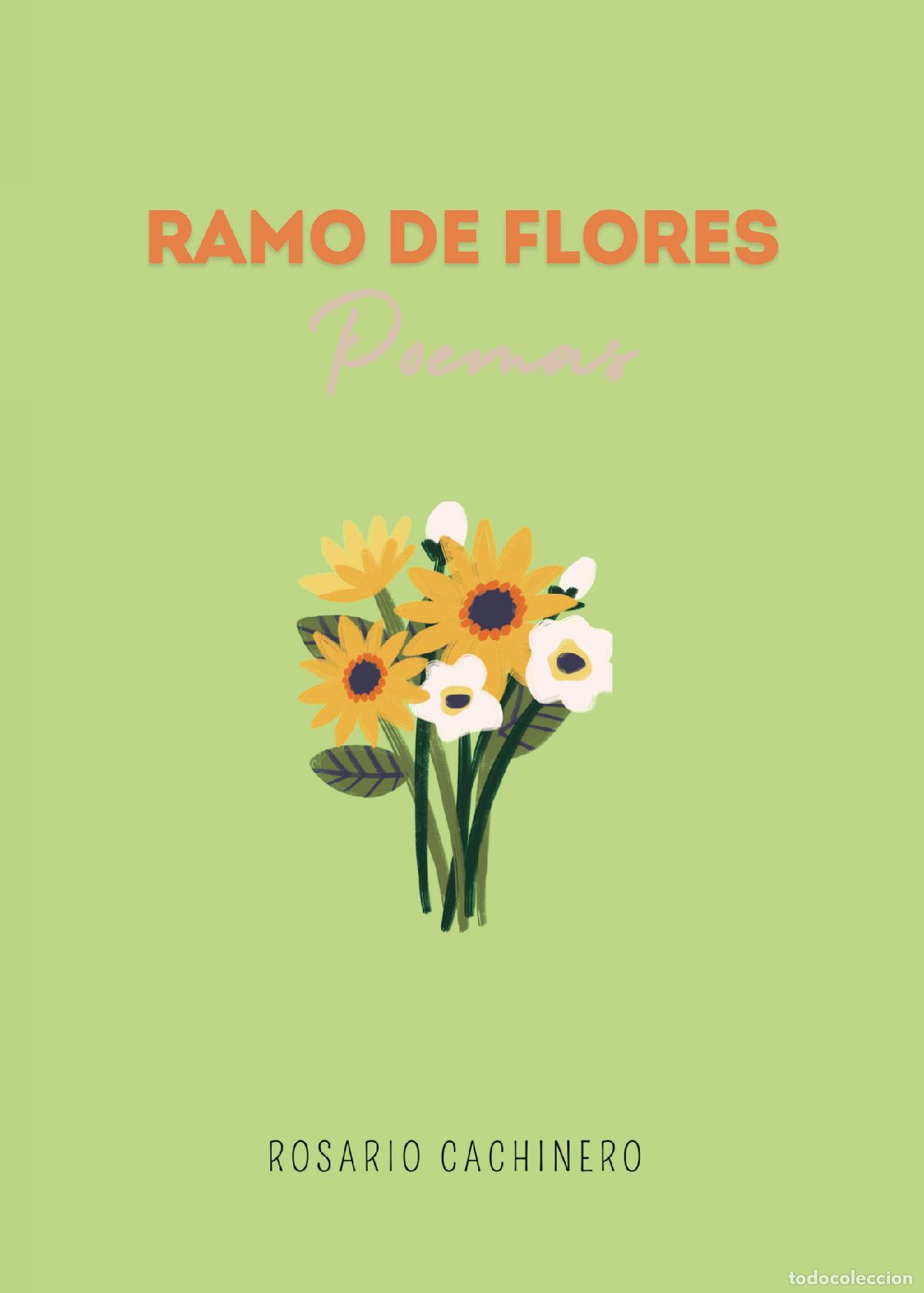 Libros: RAMO DE FLORES - Rosario Cachinero Higuera