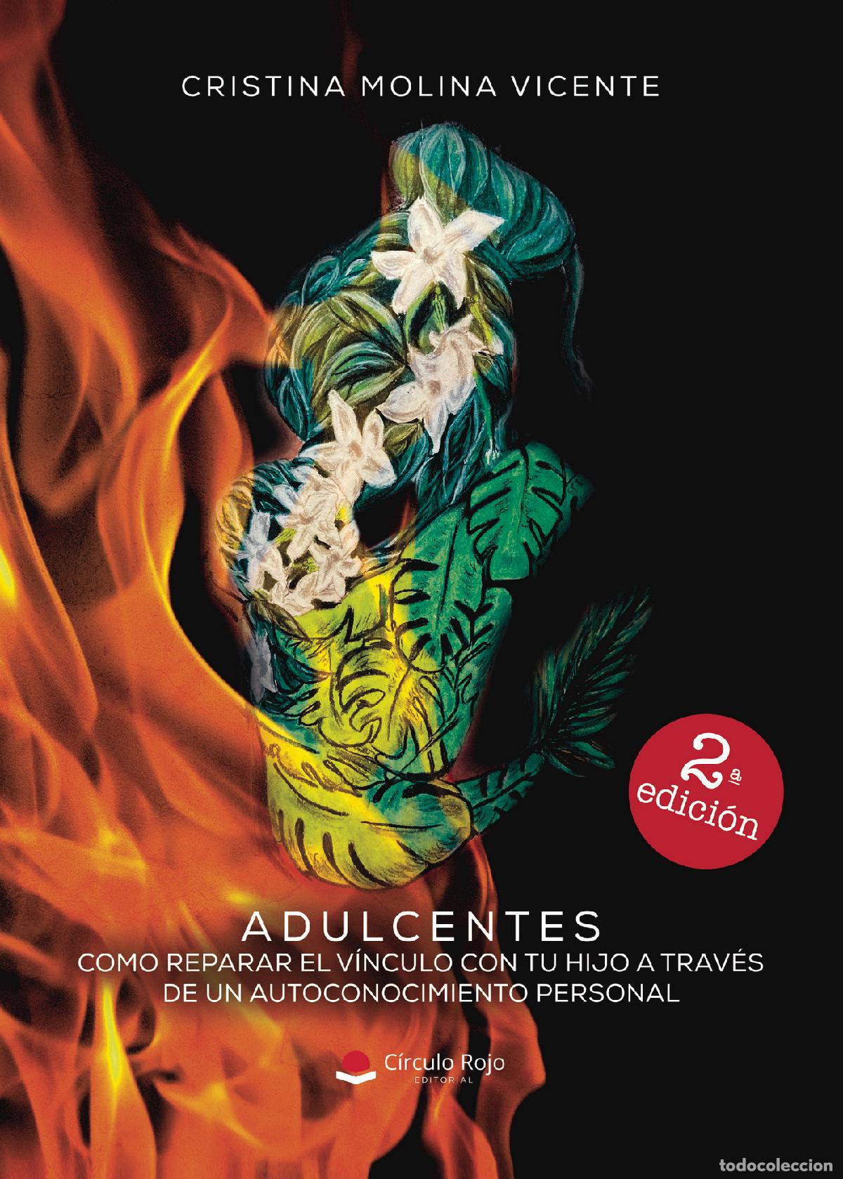 Livres: ADULCENTES. Como reparar el v&iacute;nculo con tu hijo a trav&eacute;s de un autoconocimiento personal - Cristina