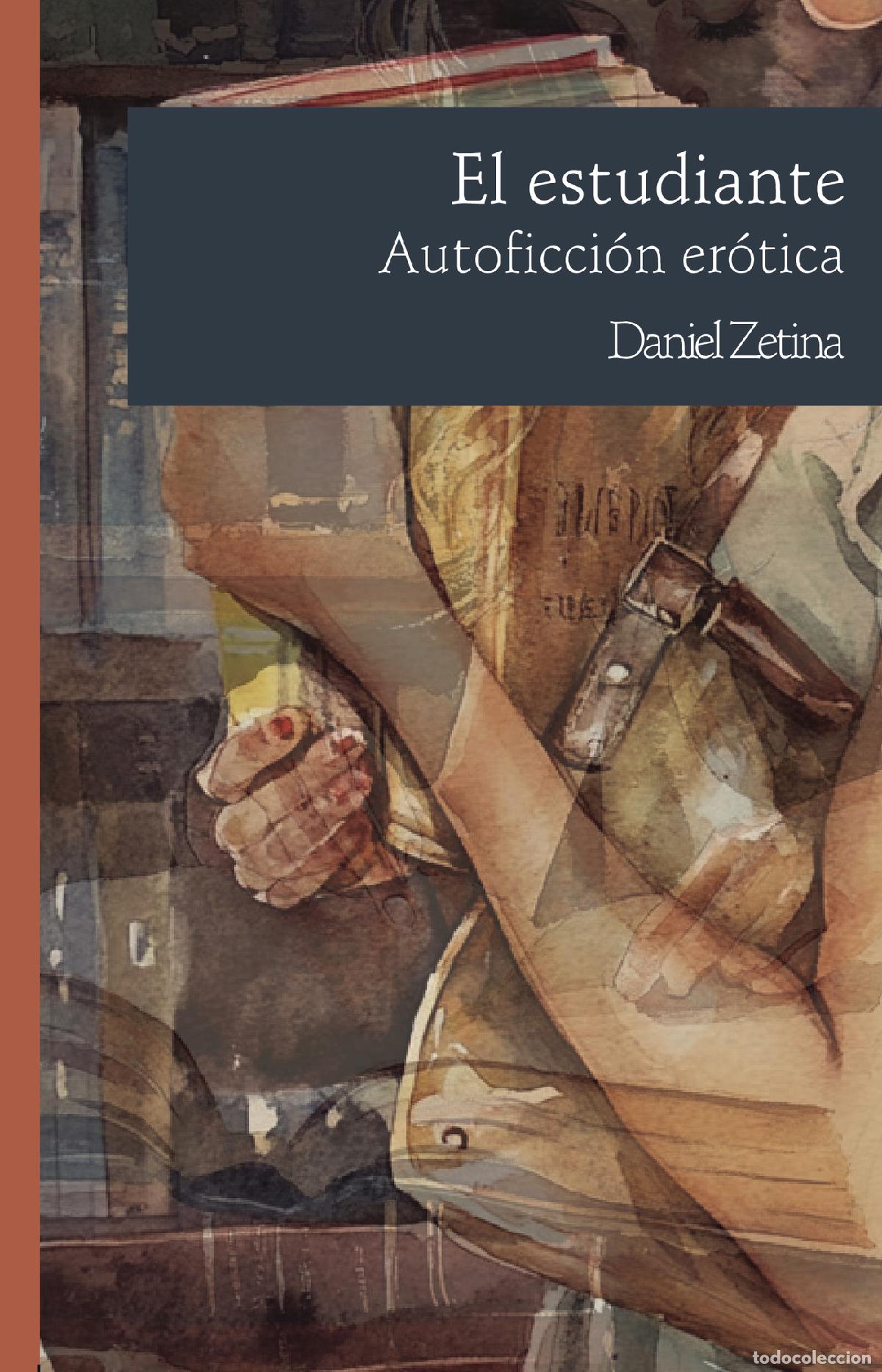 Libros: El estudiante - Daniel Zetina - Foto 1