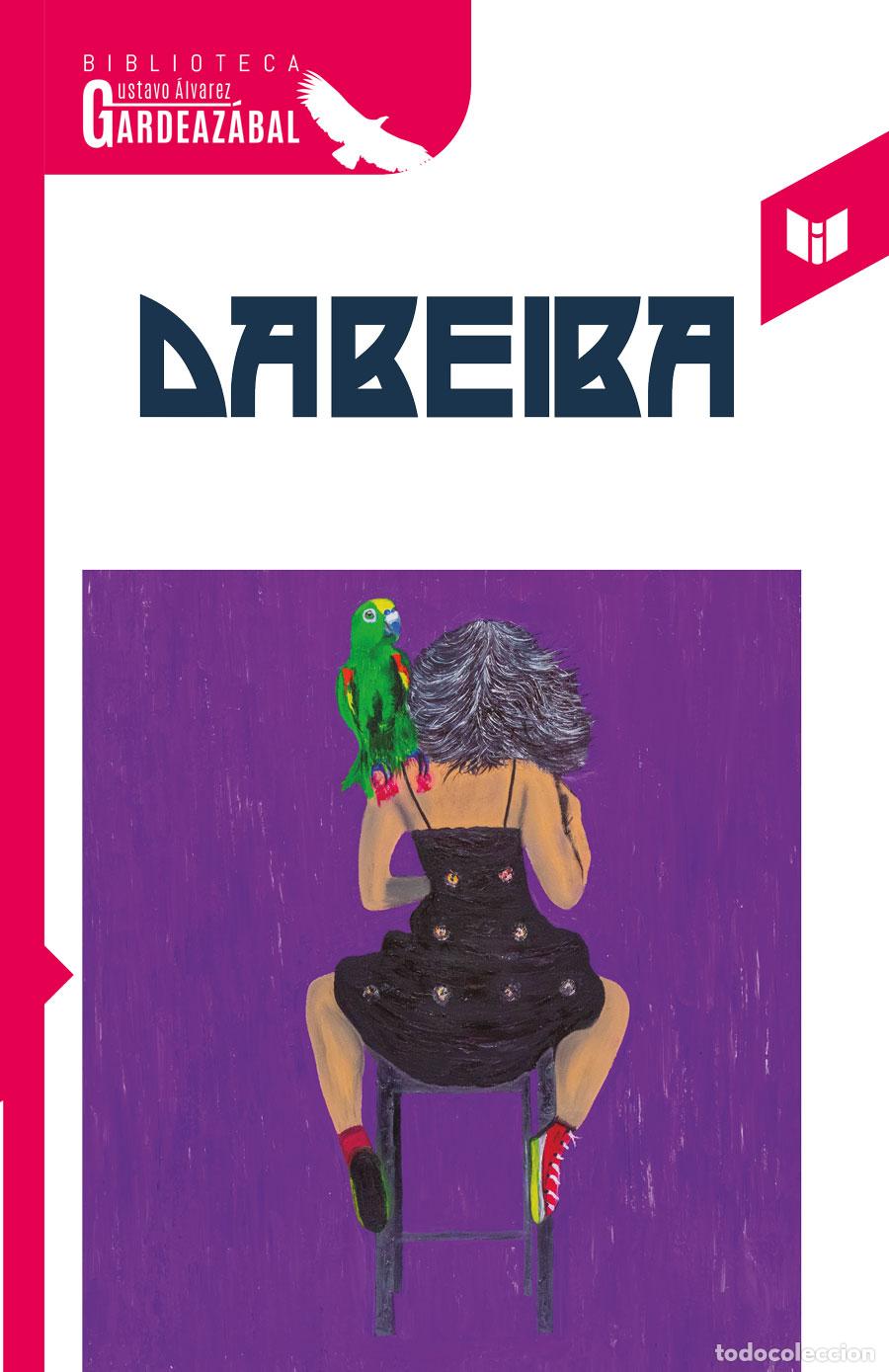 Libri: Dabeiba - Gustavo Alvarez Gardeaz&aacute;bal