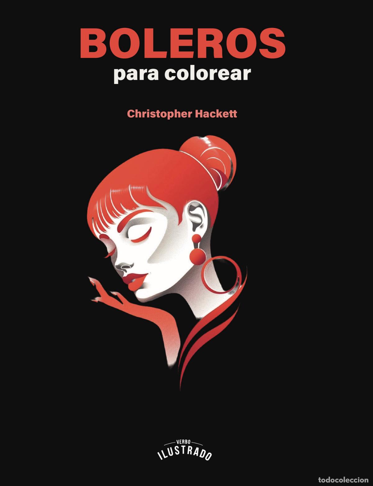 Libros: Boleros para colorear - Christopher Hackett - Foto 1