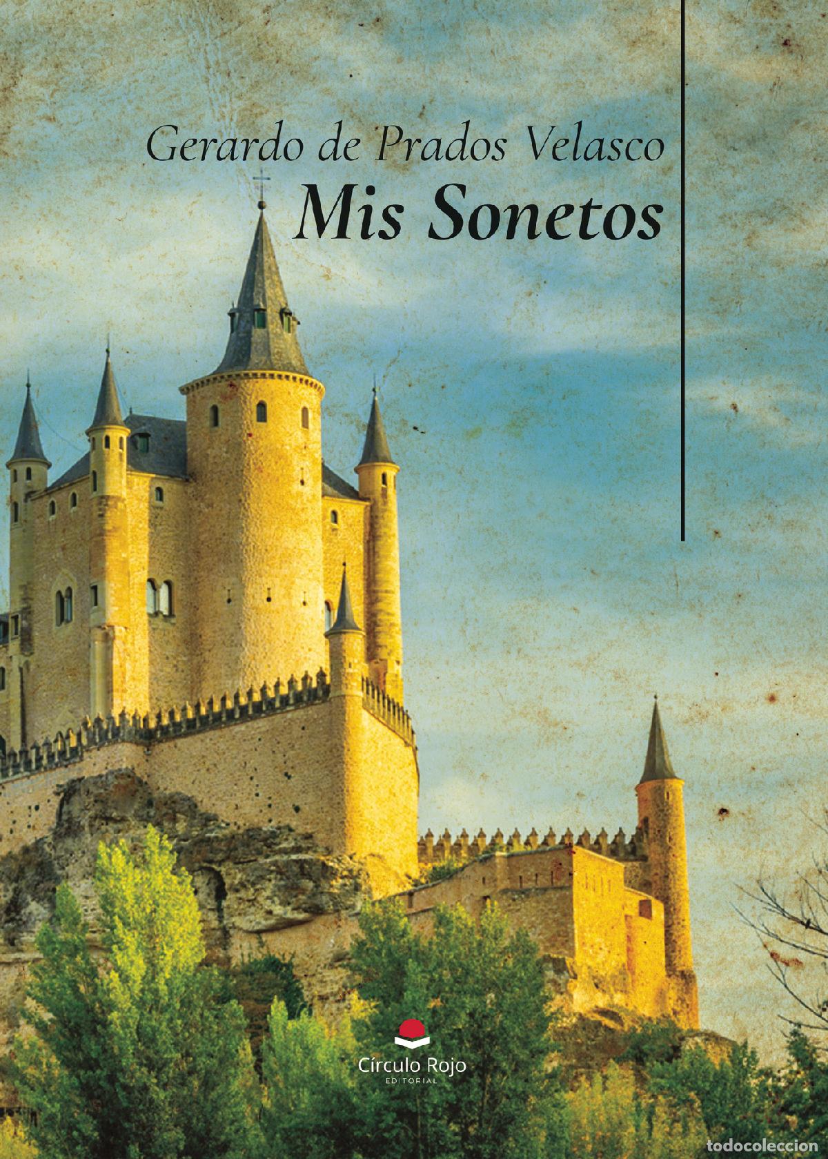 Libros: Mis Sonetos - Gerardo de Prados Velasco - Foto 1