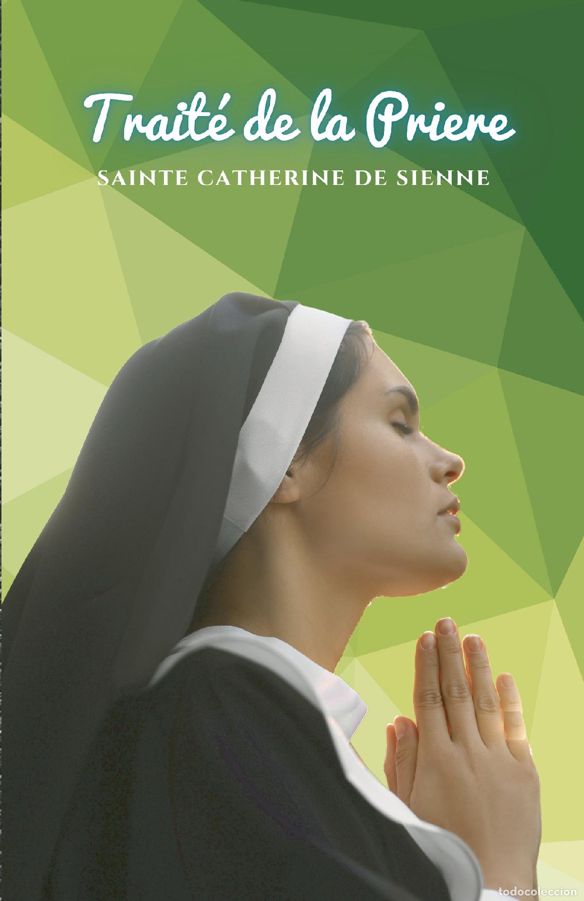 Libros: Trait&eacute; de la Priere - Sainte Catherine de Sienne - Foto 1