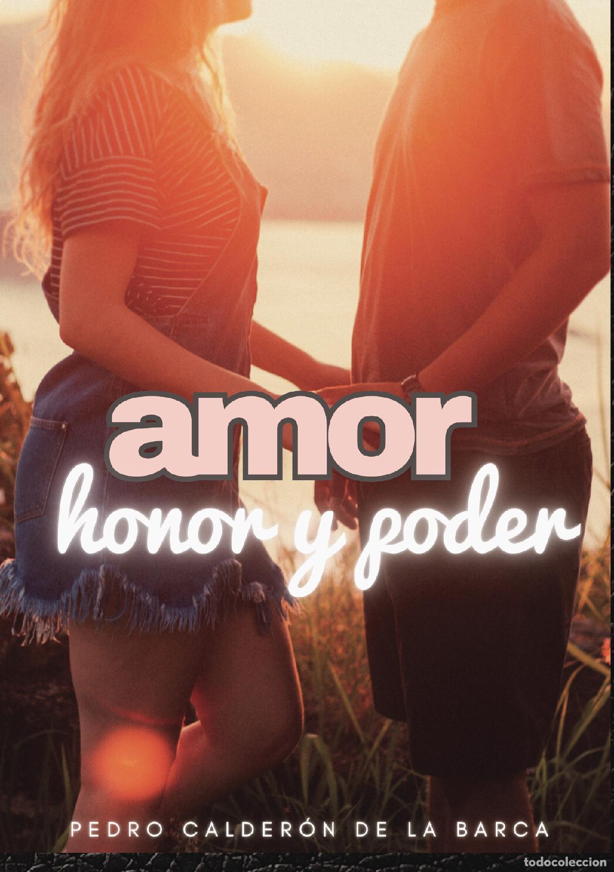 Libros: Amor, honor y poder - Pedro Calder&oacute;n de la Barca - Foto 1