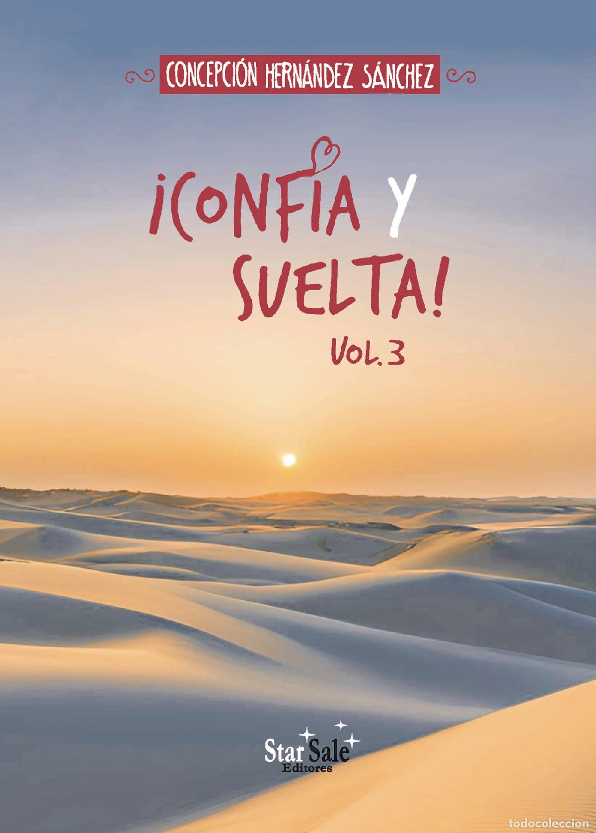 Libri: &iexcl;Conf&iacute;a y suelta! Vol.3 - Concepci&oacute;n Hern&aacute;ndez S&aacute;nchez