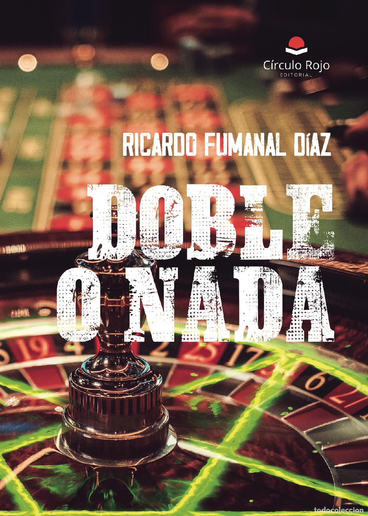Libri: Doble o nada - Ricardo Fumanal D&iacute;az