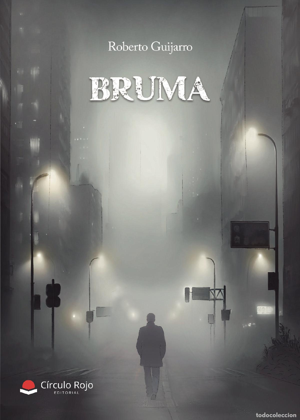 Libros: BRUMA - Roberto Guijarro - Foto 1