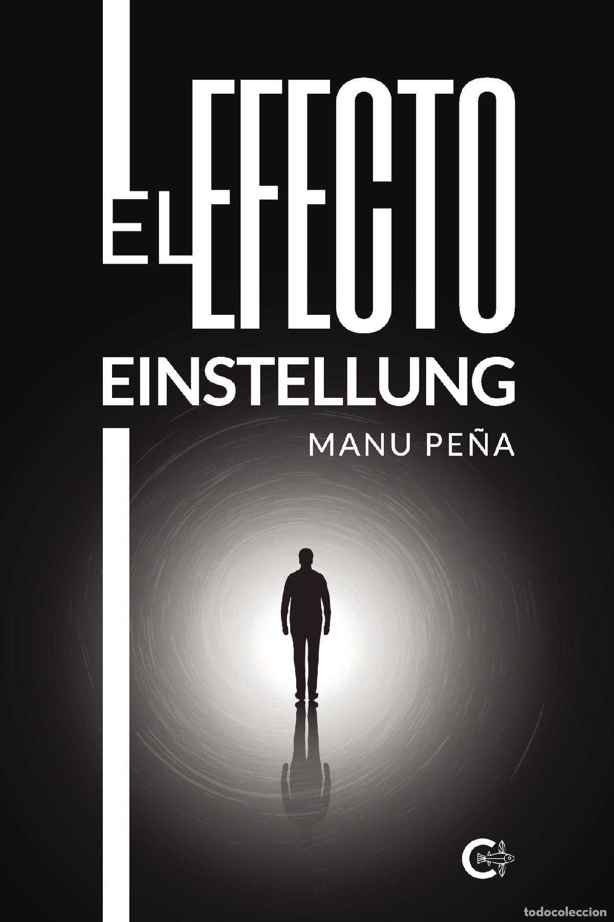 Libri: El efecto Einstellung - Manu Pe&ntilde;a