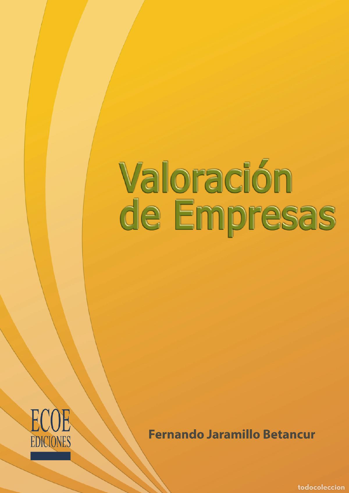 Libri: Valoraci&oacute;n de empresas - Fernando Jaramillo Betancur