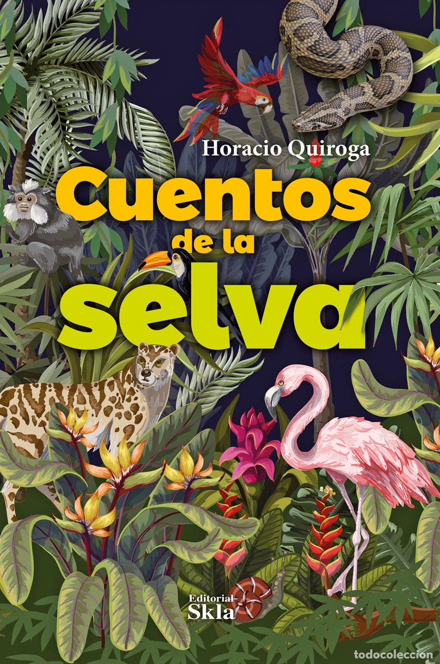 Libros: Cuentos de la selva - Horacio Quiroga - Foto 1