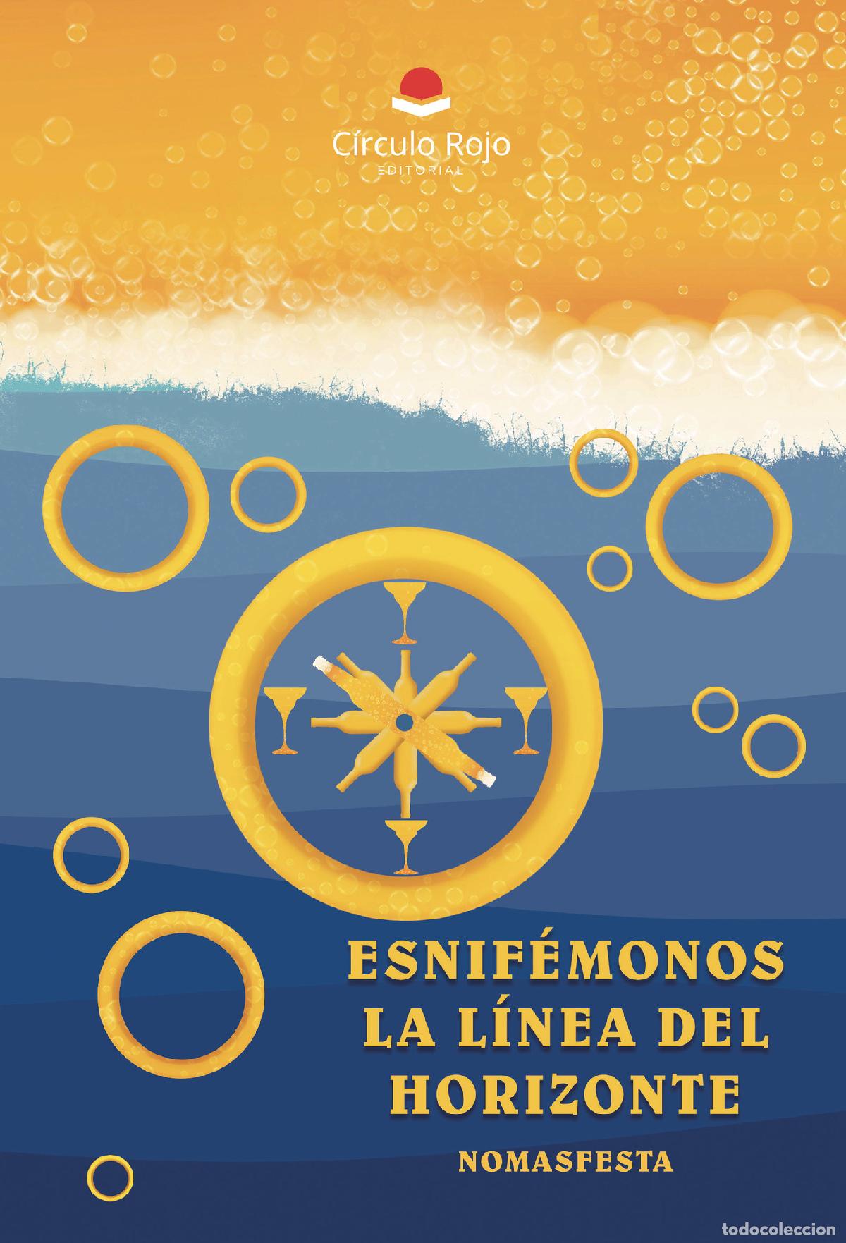 Libros: ESNIF&Eacute;MONOS LA L&Iacute;NEA DEL HORIZONTE - Nomasfesta - Foto 1