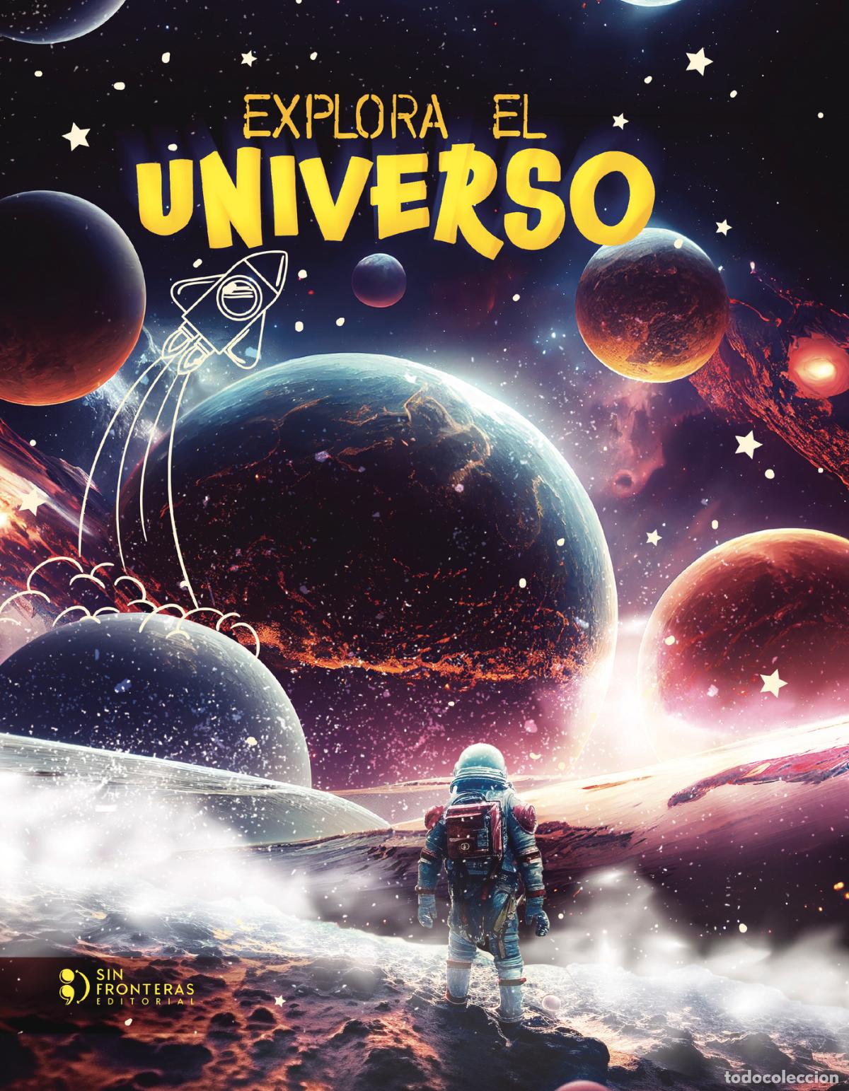 books: Explora el universo - Grupo editorial Sin Fronteras