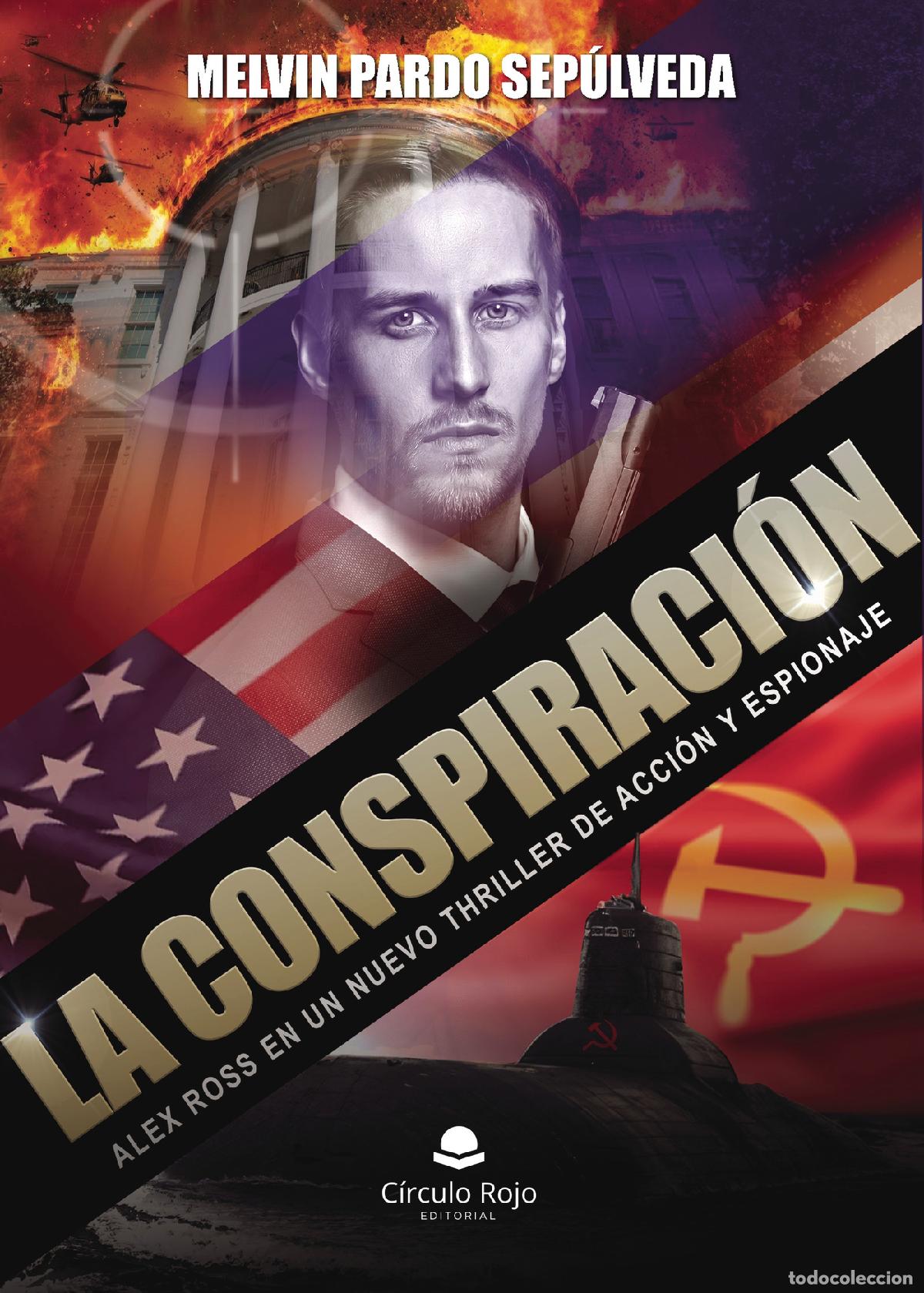 Livros: LA CONSPIRACI&Oacute;N - Melvin Pardo Sep&uacute;lveda