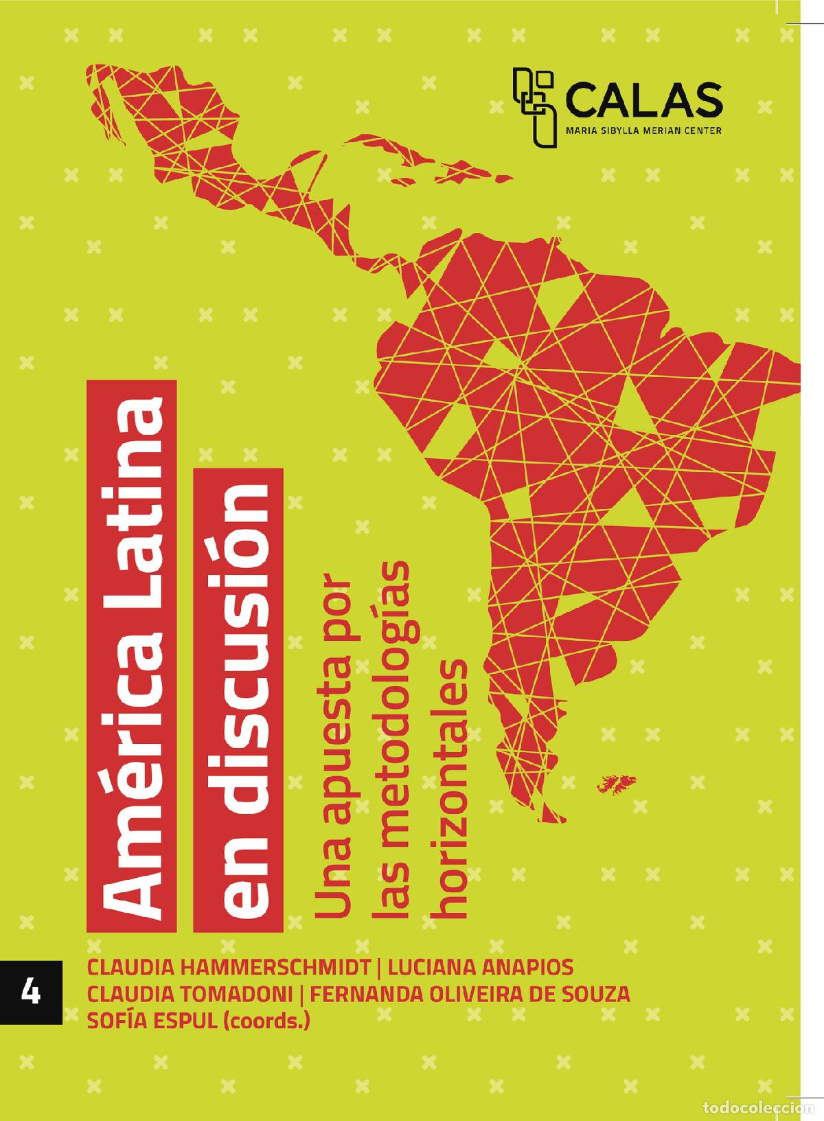 B&uuml;cher: Am&eacute;rica Latina en discusi&oacute;n - Una apuesta por metodolog&iacute;as horizontales - Claudia Hammerschmidt