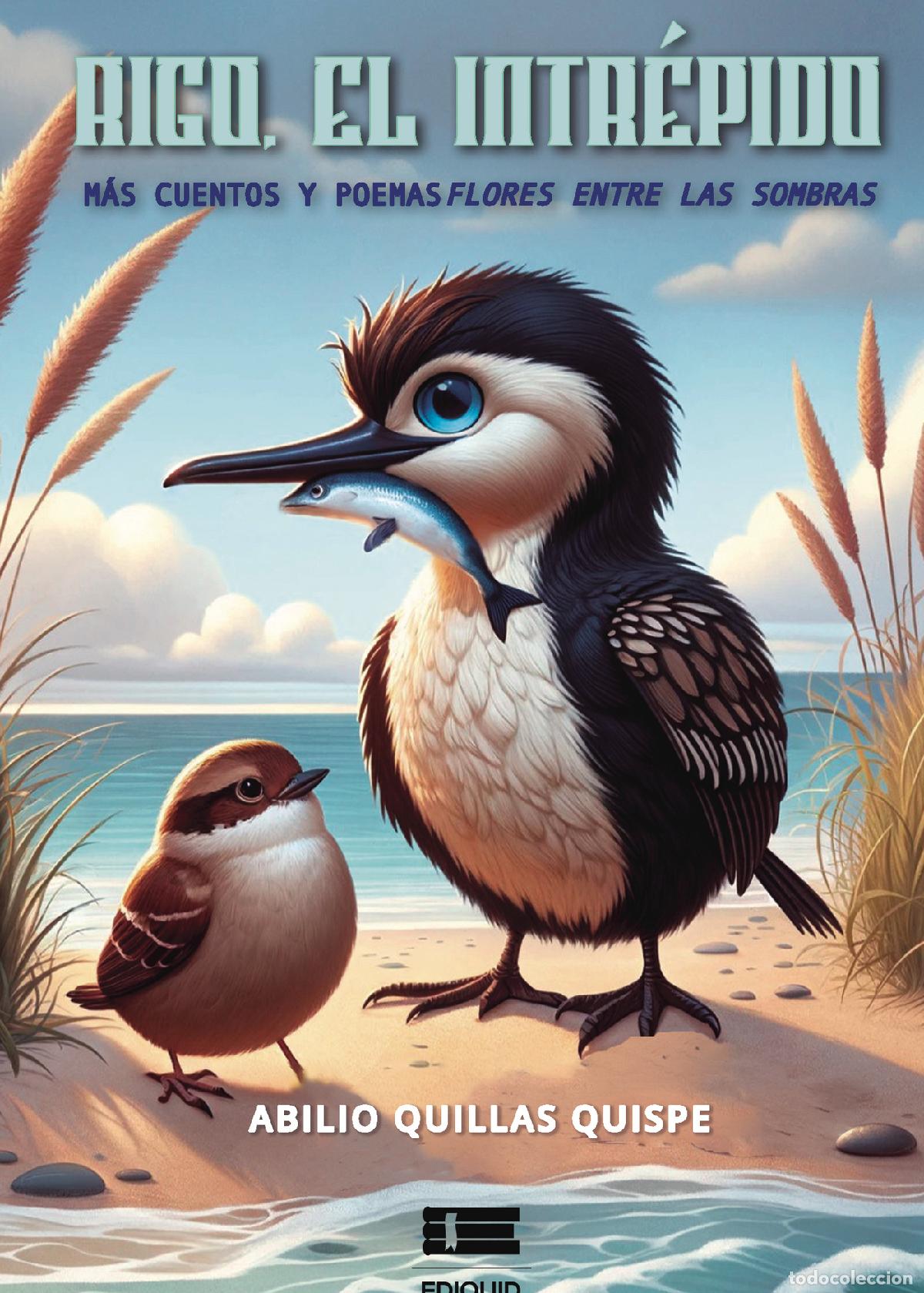 B&uuml;cher: Rigo, el intr&eacute;pido - Abilio Quillas Quispe