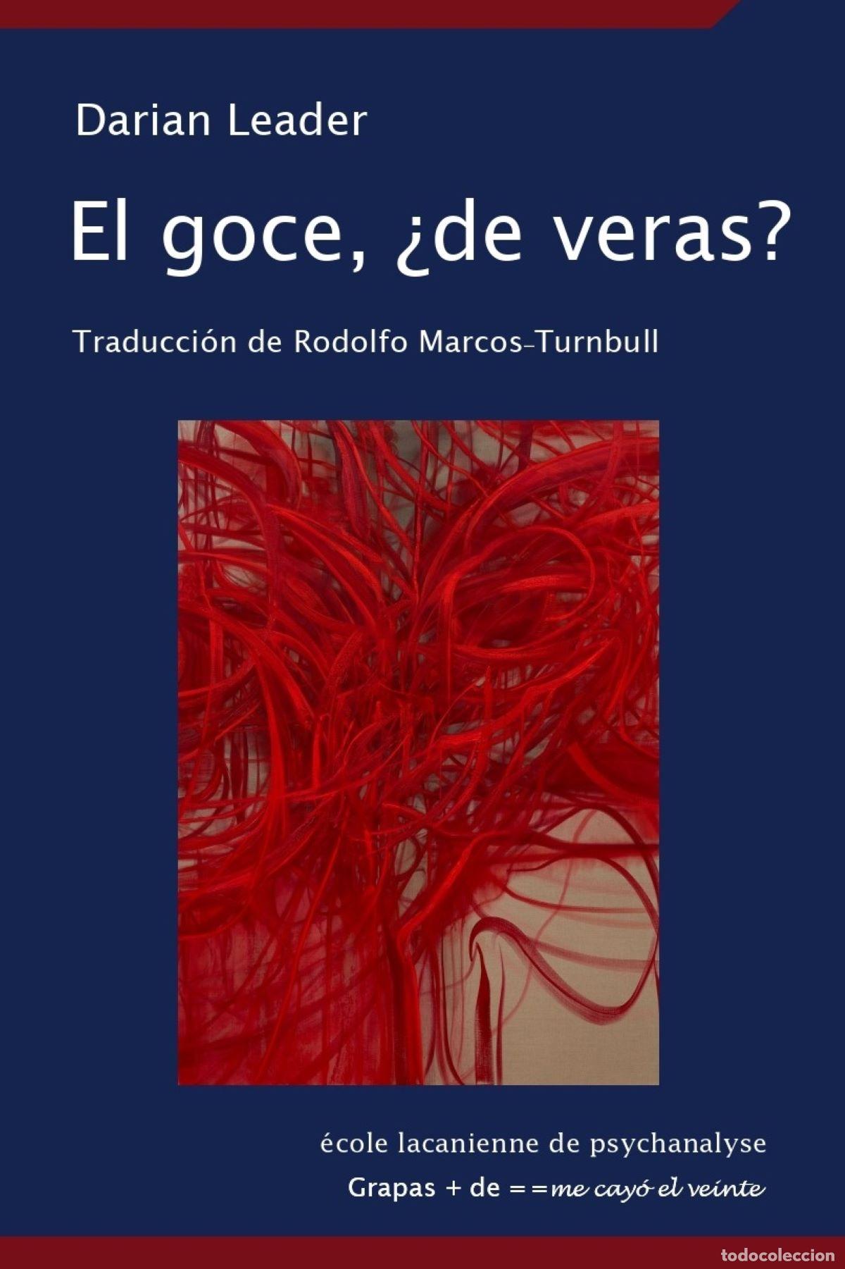 Libros: El goce, &iquest;de veras? - Darian Leader - Foto 1