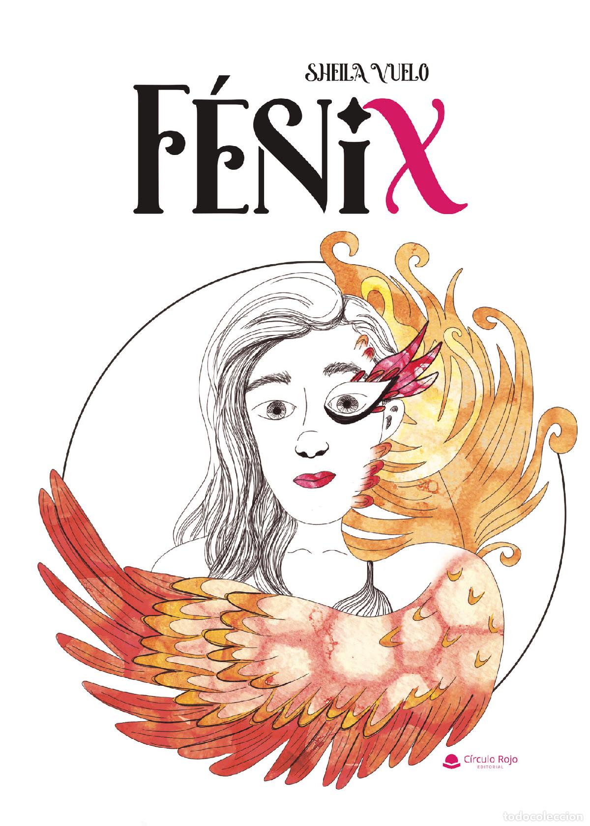 Libros: F&eacute;nix - Sheila Vuelo - Foto 1