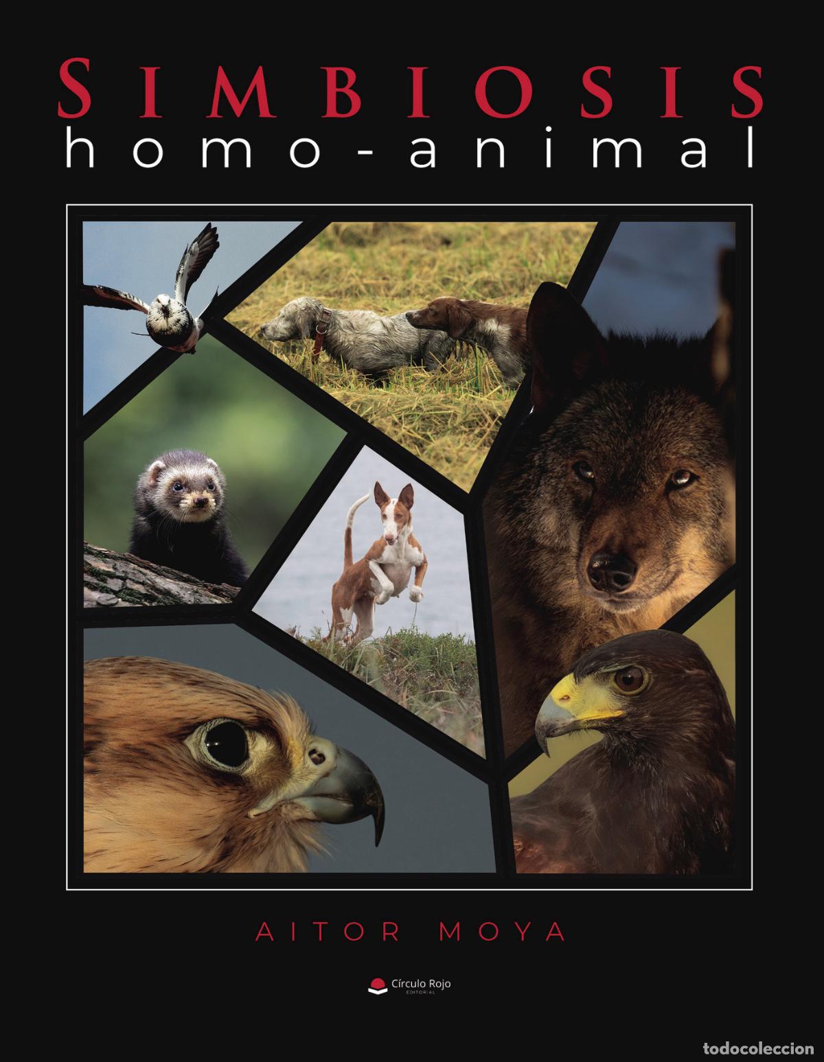 books: Simbiosis homo-animal - Aitor Moya Torta