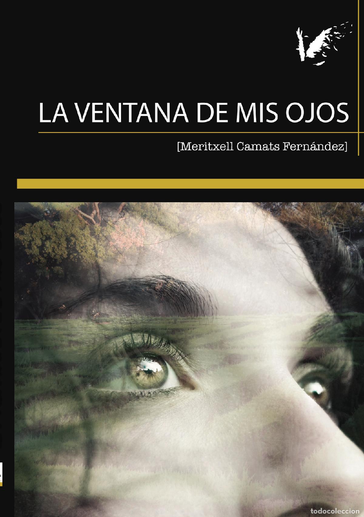 Libri: La ventana de mis ojos - Meritxell Fern&aacute;ndez Camats