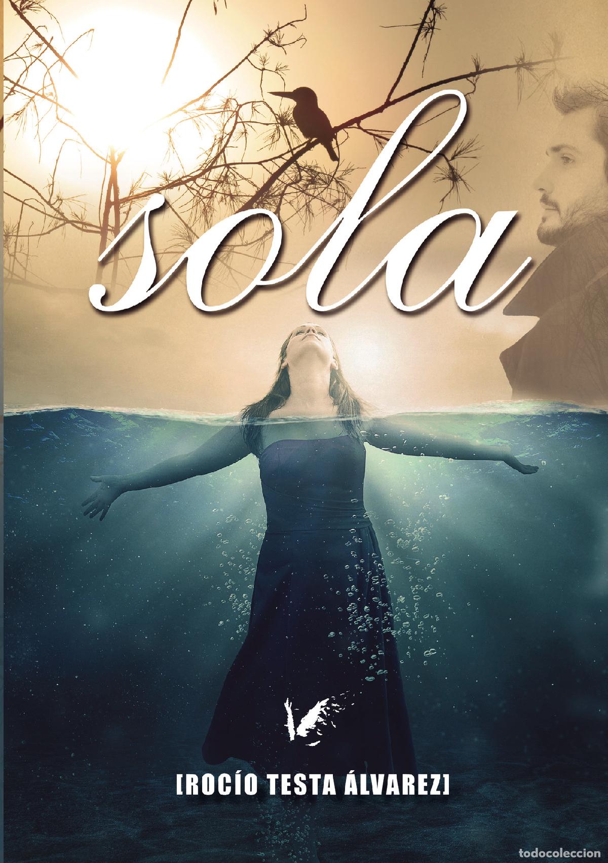 Libros: Sola - Roc&iacute;o Testa Alvarez - Foto 1