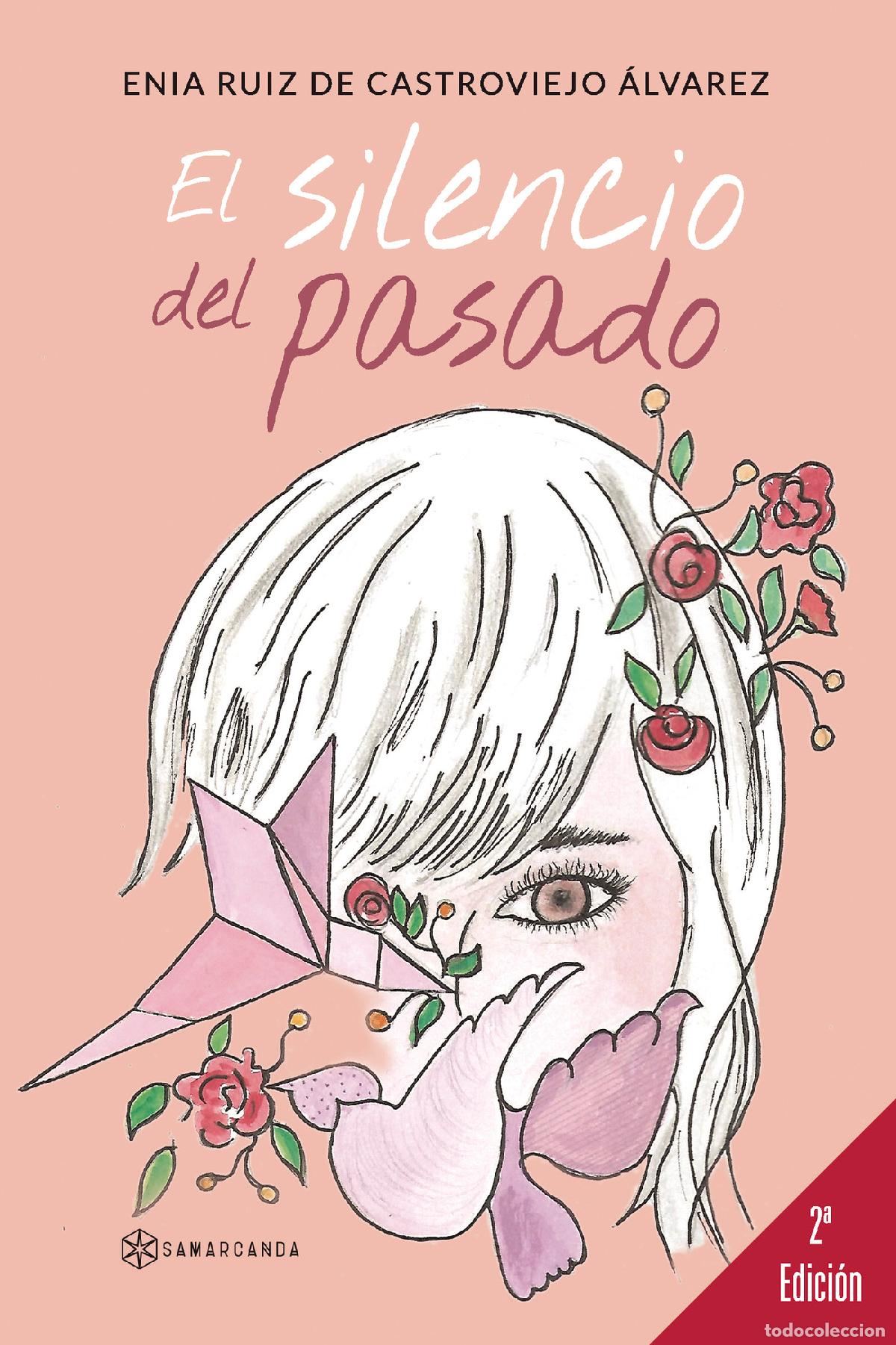 Libri: El silencio del pasado - Enia Ruiz de Castroviejo &Aacute;lvarez