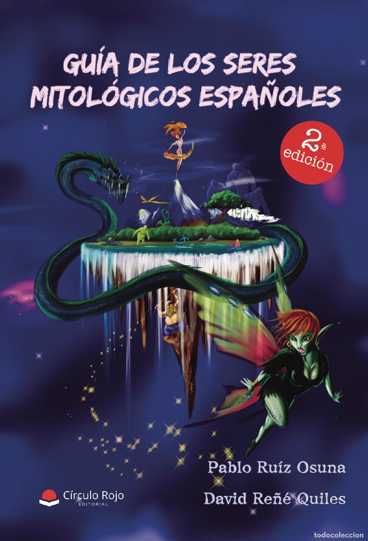 B&uuml;cher: Gu&iacute;a de los seres mitol&oacute;gicos espa&ntilde;oles - Pablo Ruiz Osuna
