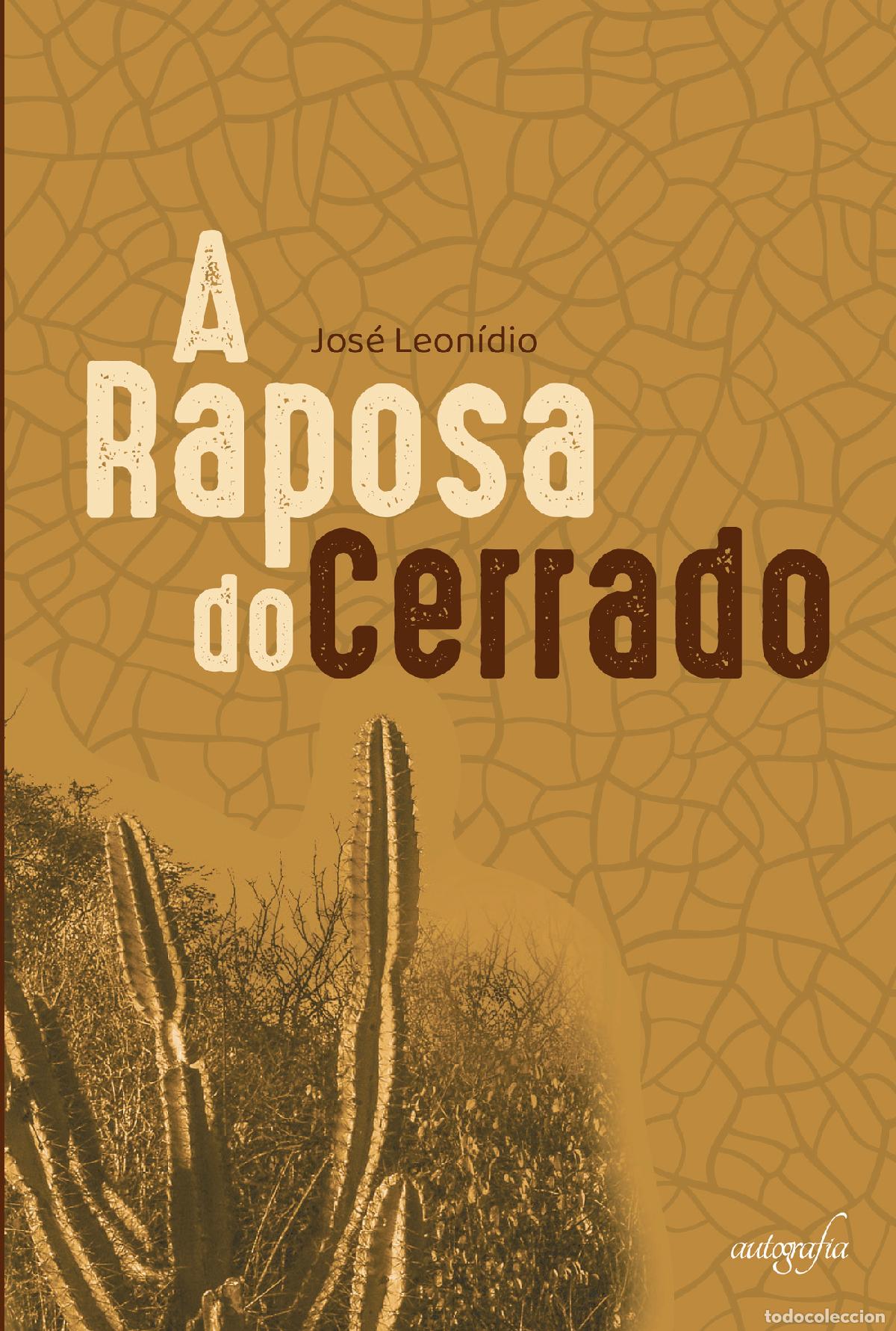 Libri: A raposa do cerrado - Jos&eacute; Leon&iacute;dio