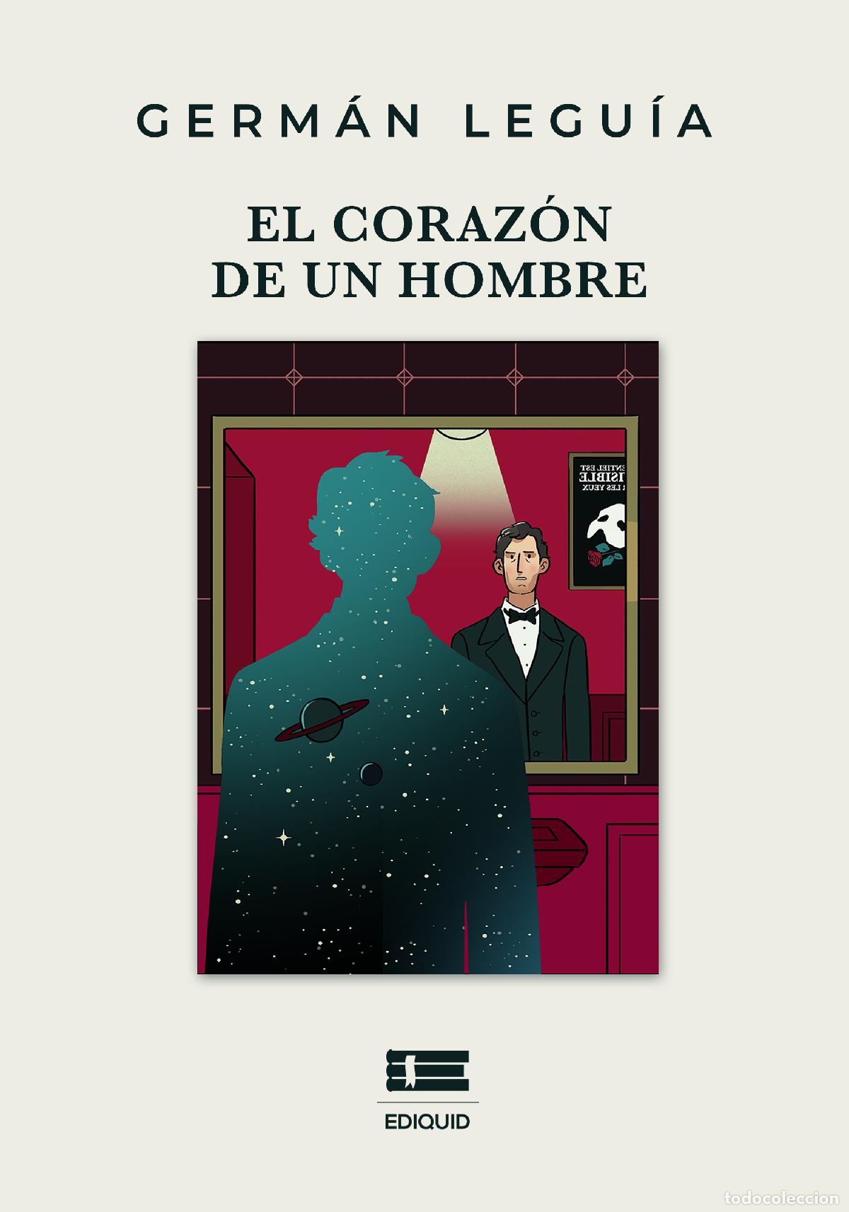 B&uuml;cher: El coraz&oacute;n de un hombre - Germ&aacute;n Leguia