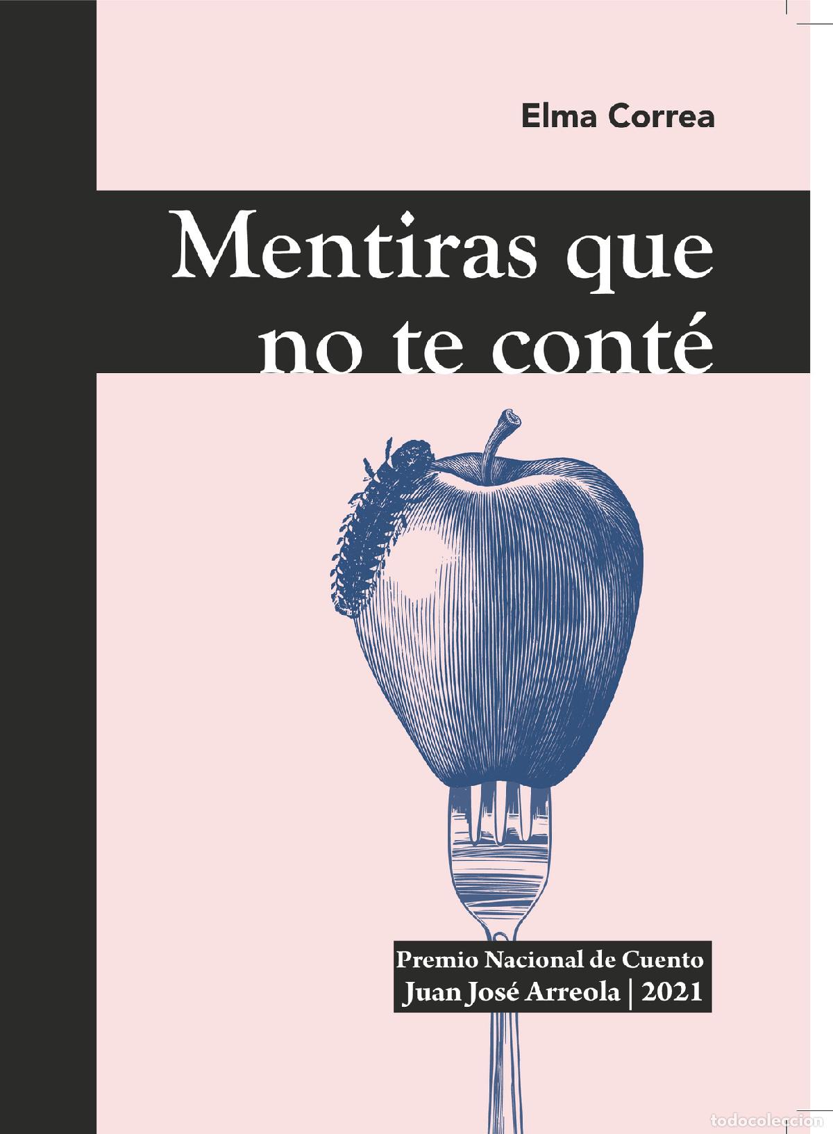 Libros: Mentiras que no te cont&eacute; - Elma Aurea Correa Neri - Foto 1