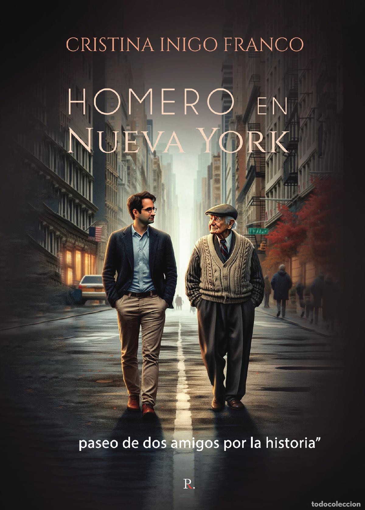Libros: Homero en Nueva York. - Mar&iacute;a Cristina Inigo Franco