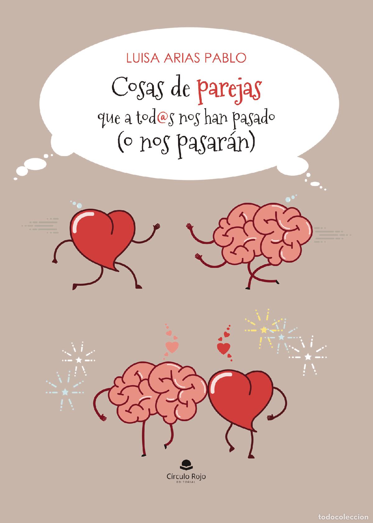 Libri: Cosas de parejas que a tod@s nos han pasado (o nos pasar&aacute;n) - Luisa Arias