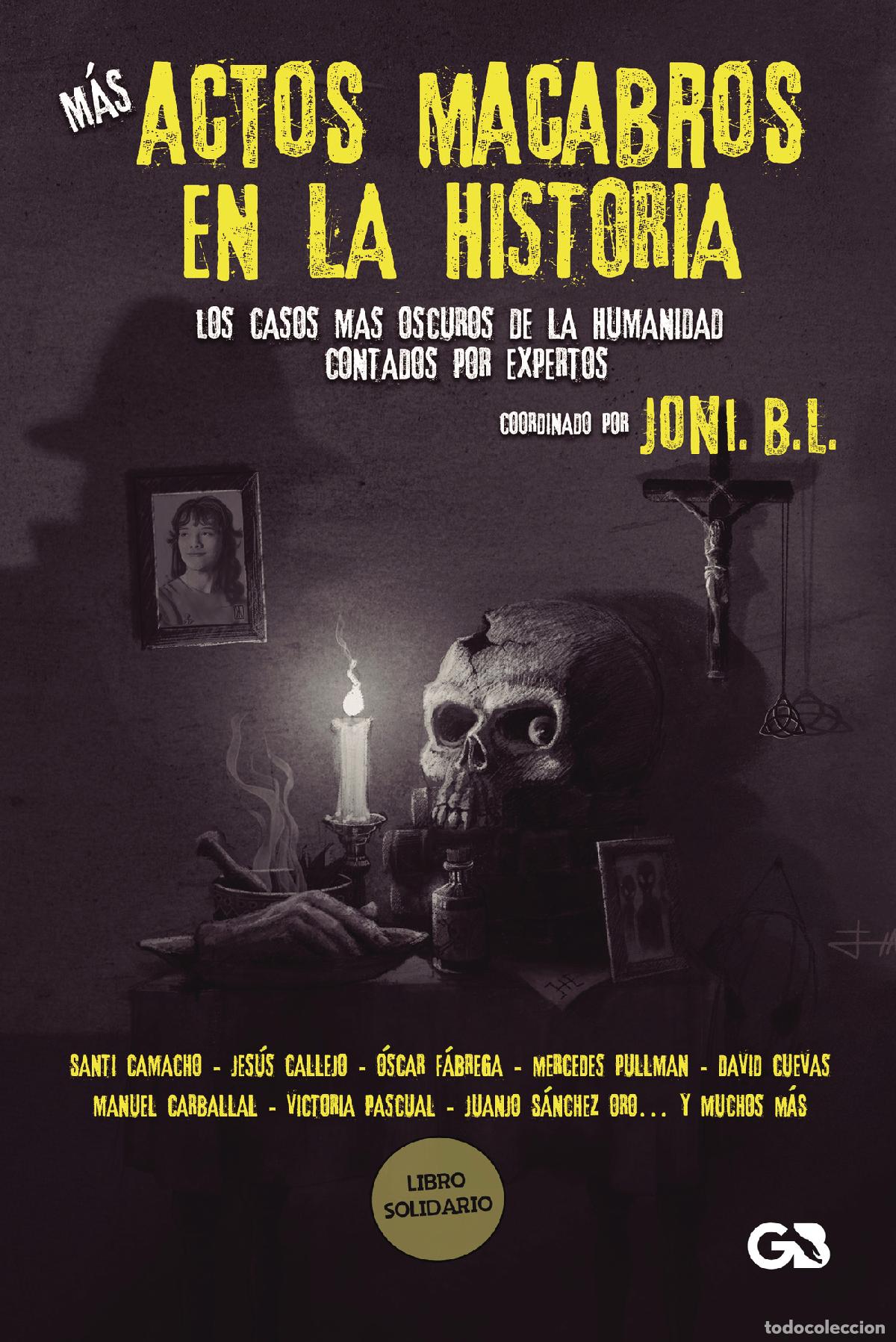 B&uuml;cher: M&aacute;s actos macabros - Jonathan Benito Lendinez