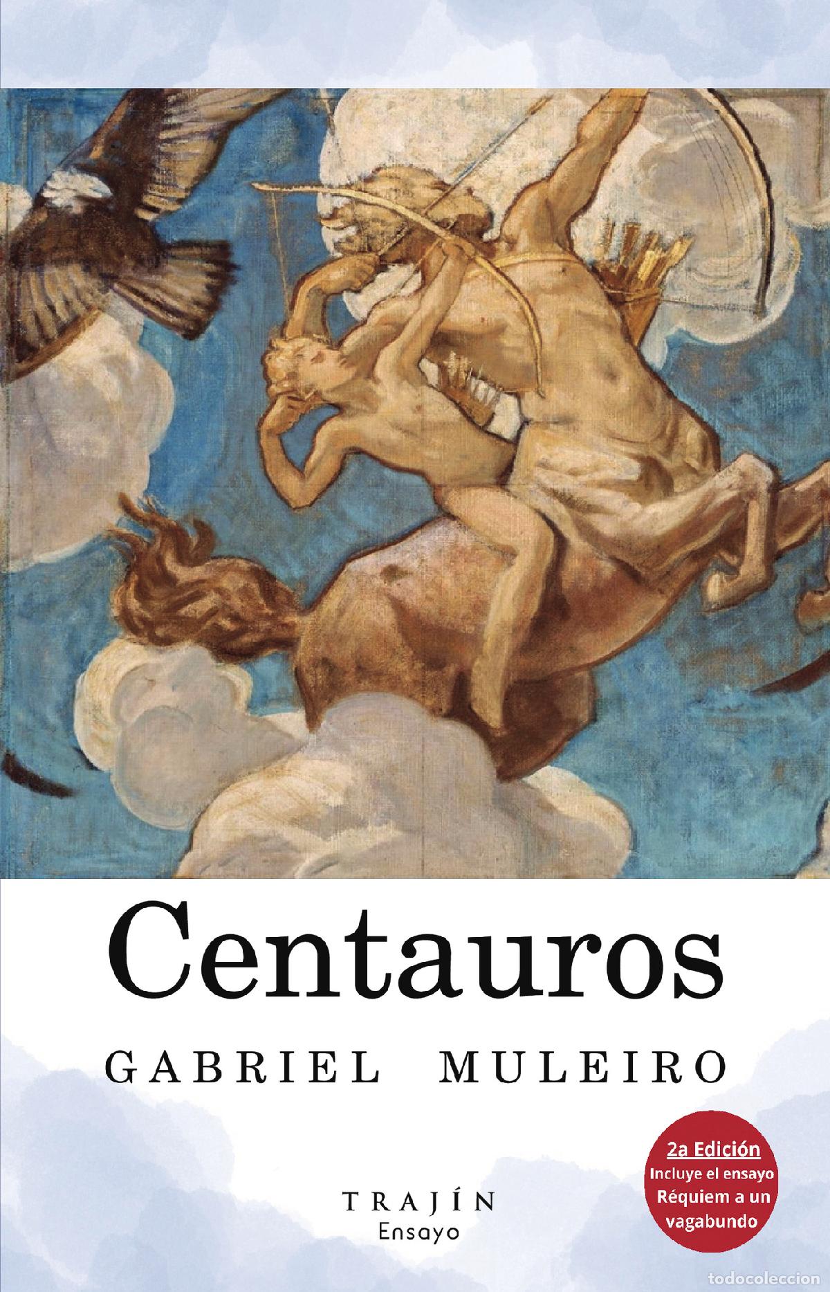 Libros: Centauros - Gabriel Muleiro Aztorey - Foto 1