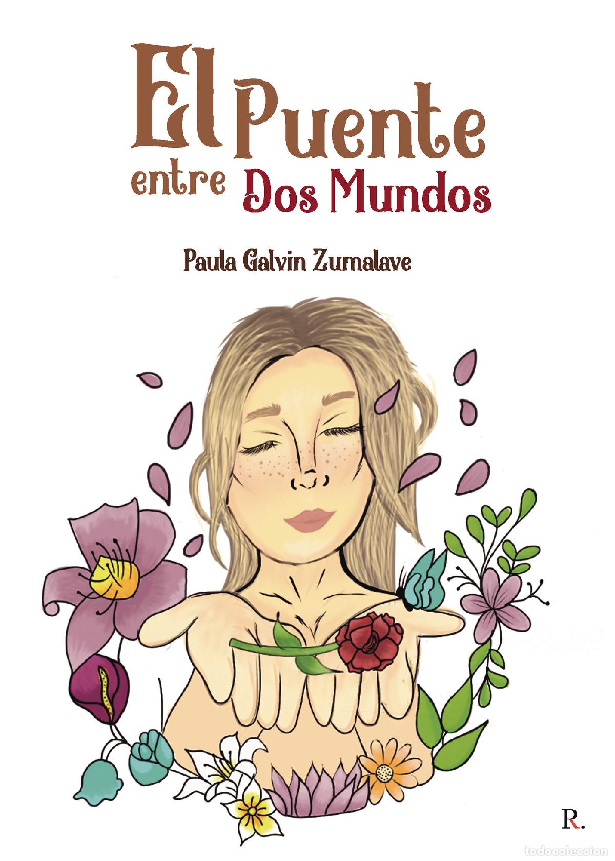 Libri: El puente entre dos mundos - Paula Galvin Zumalave