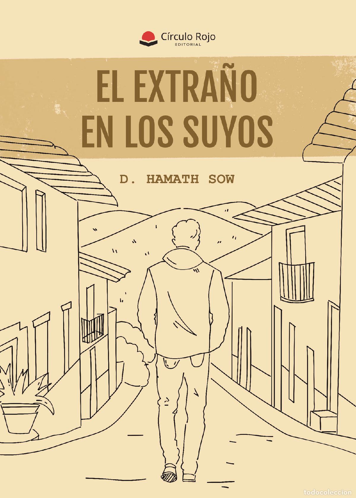 Libros: El extra&ntilde;o en los suyos - Hamath Sow - Foto 1
