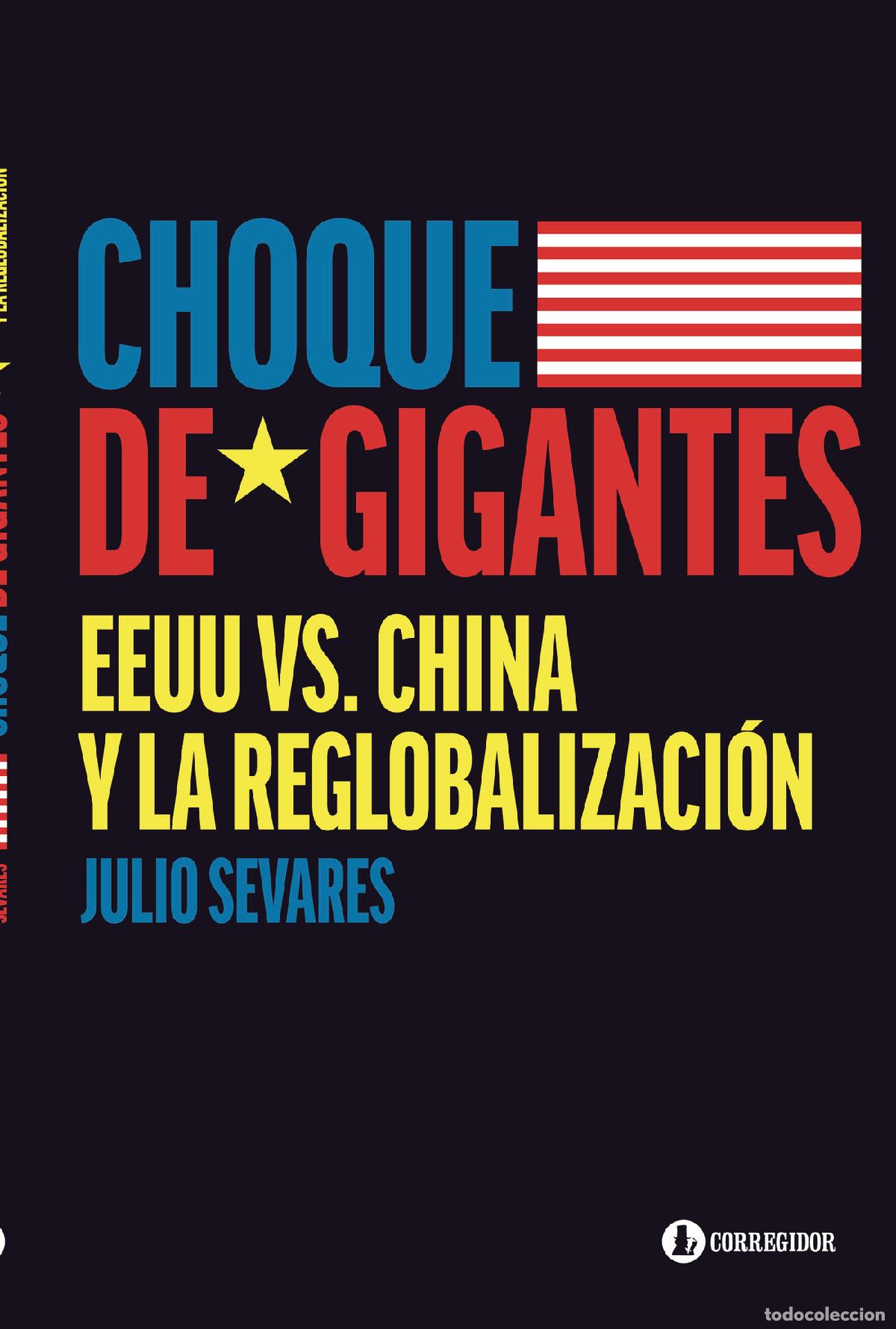 Libros: CHOQUE DE GIGANTES - Julio Sevares - Foto 1