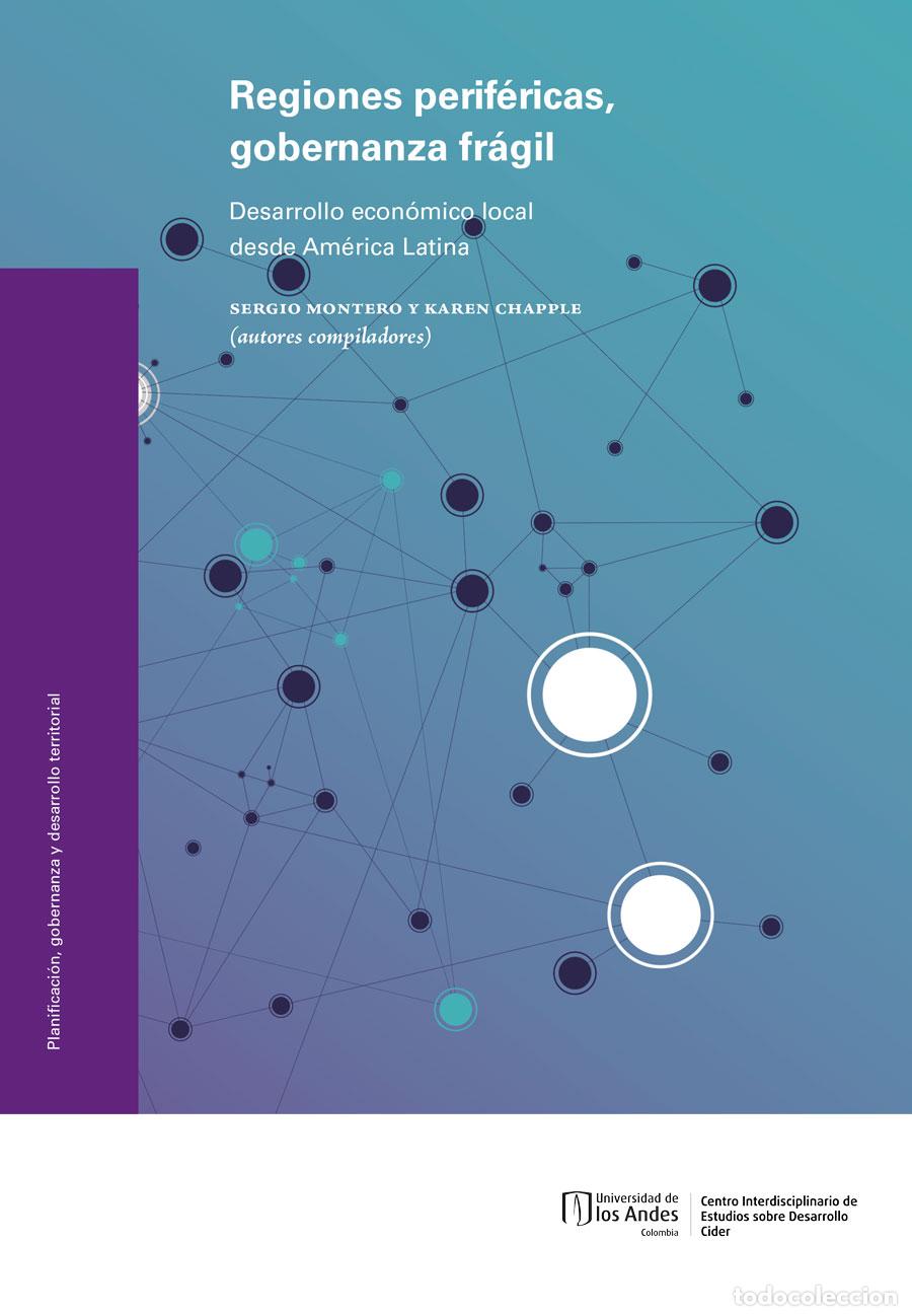 books: Regiones perif&eacute;ricas, gobernanza fr&aacute;gil - Desarrollo econ&oacute;mico local desde Am&eacute;rica Latina - Sergio
