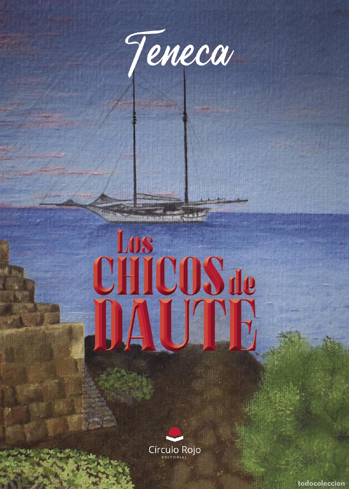 Libri: Los chicos de Daute - Teneca