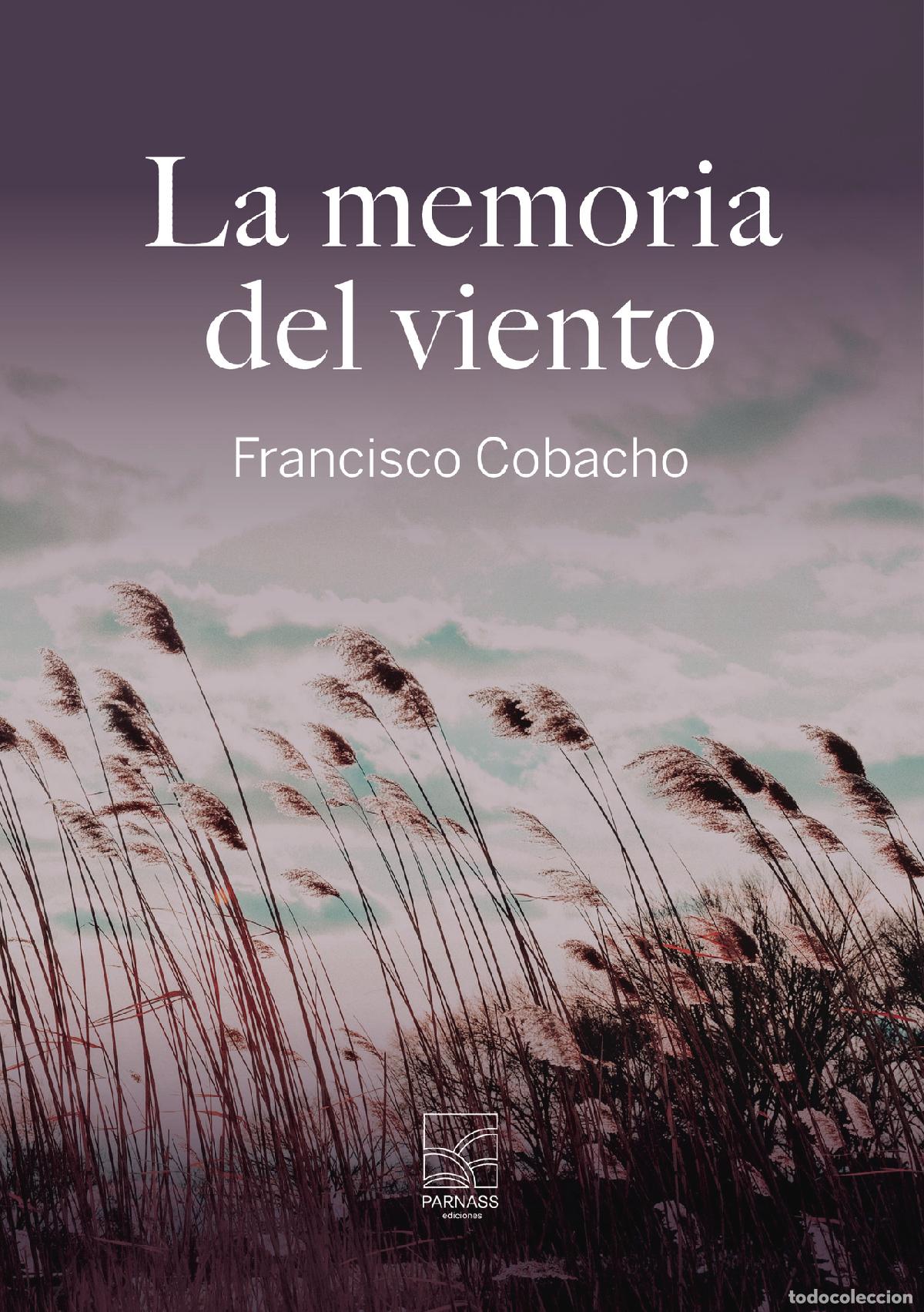 Libros: La memoria del viento - Francisco Cobacho - Foto 1